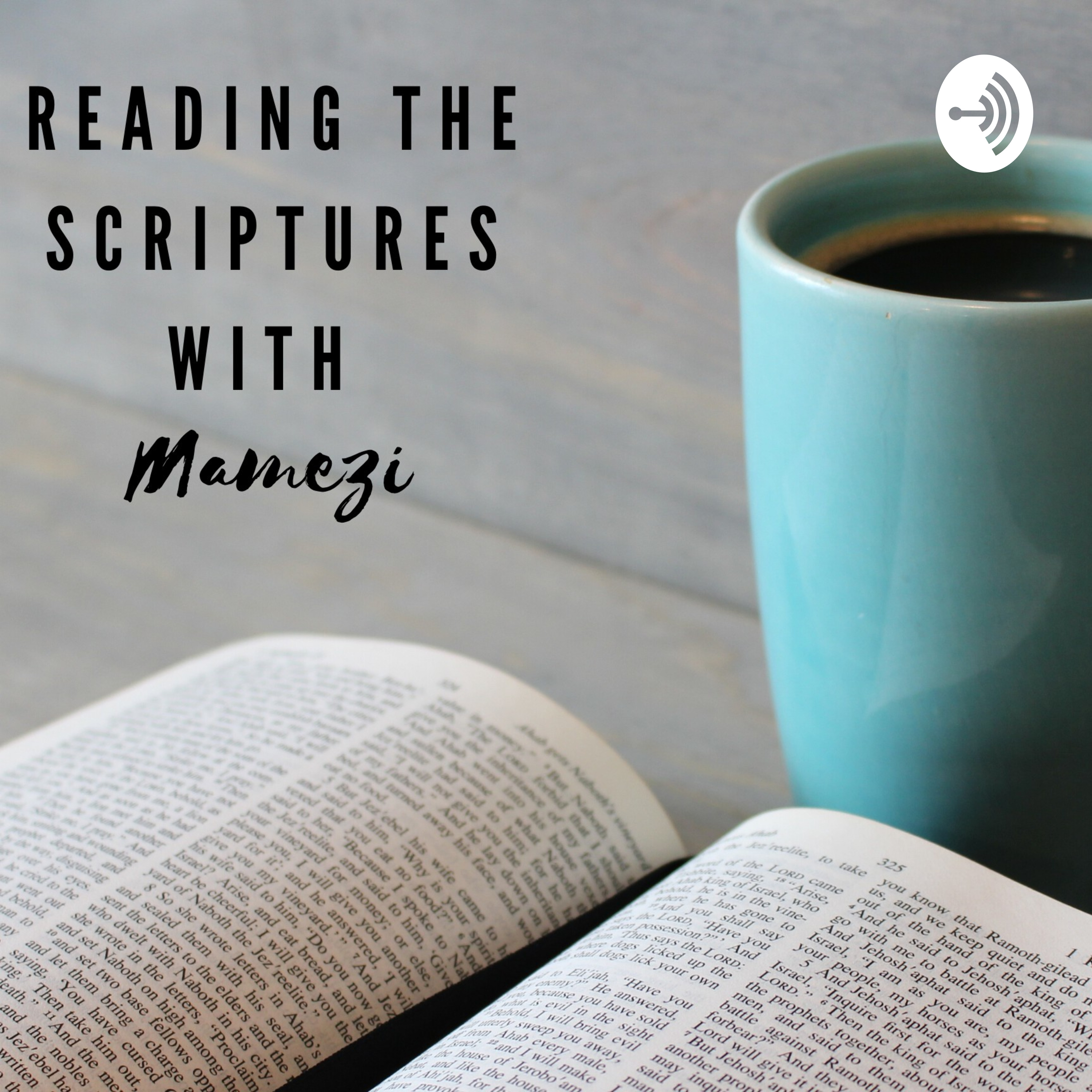 Reading The Scriptures With Mamezi