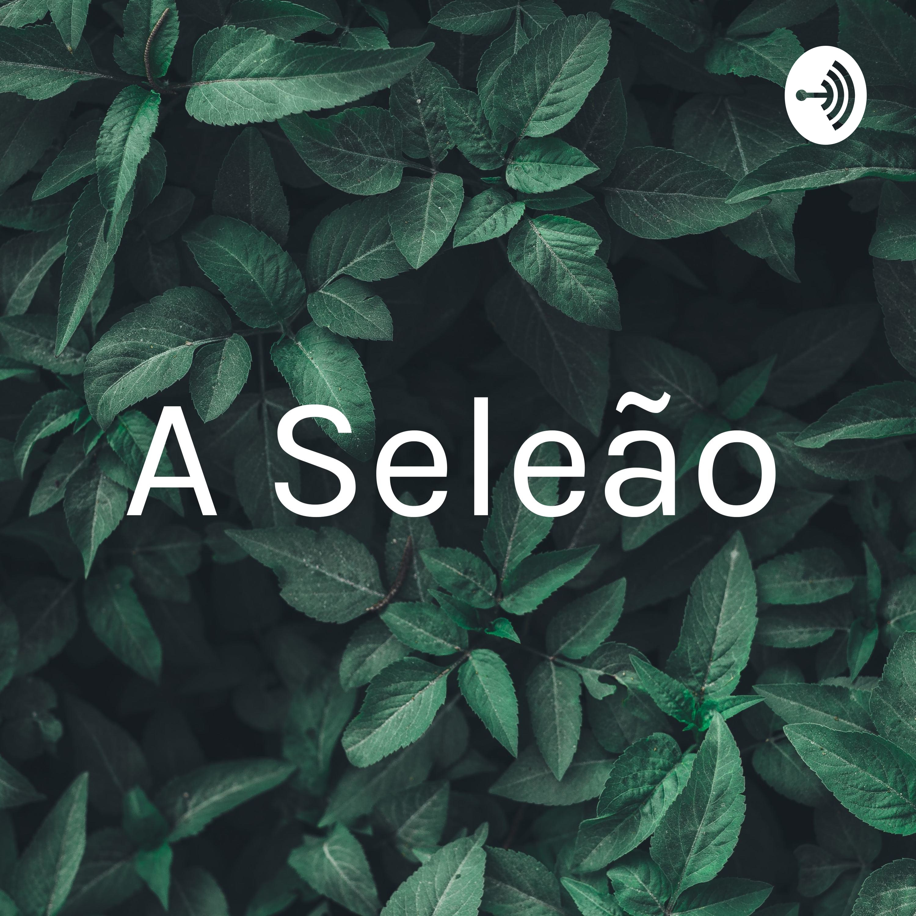 A Seleção