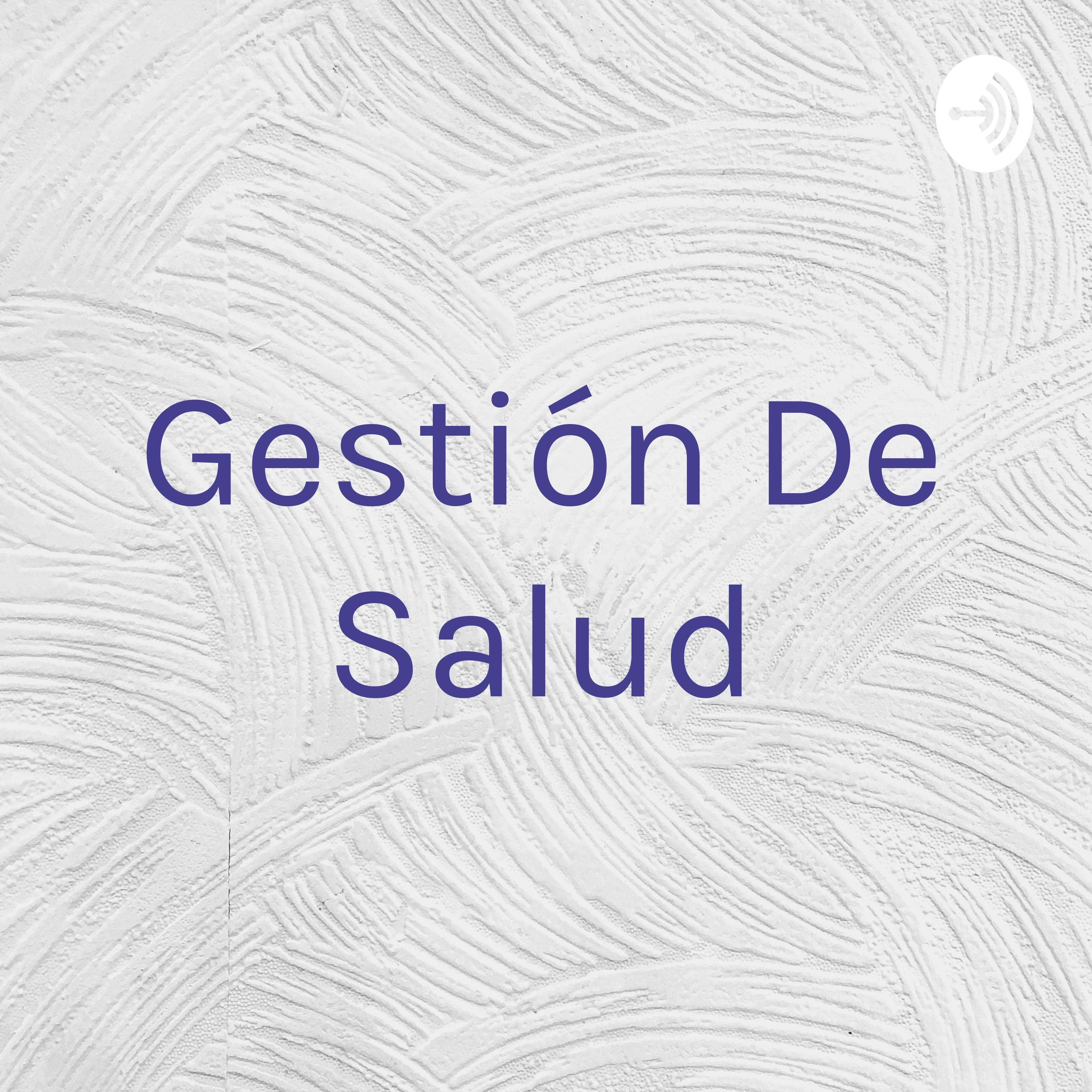 Gestión De Salud