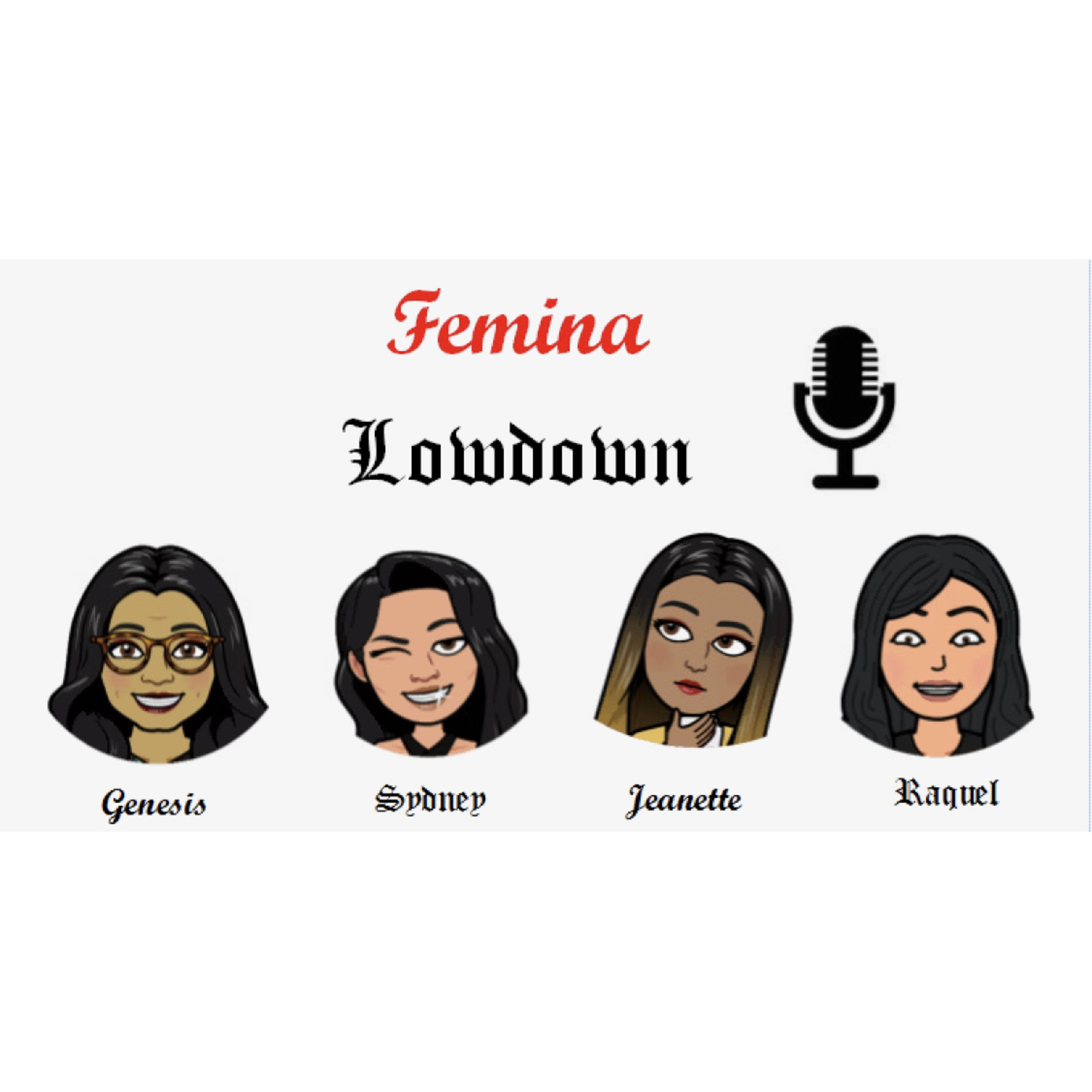 Femina Lowdown
