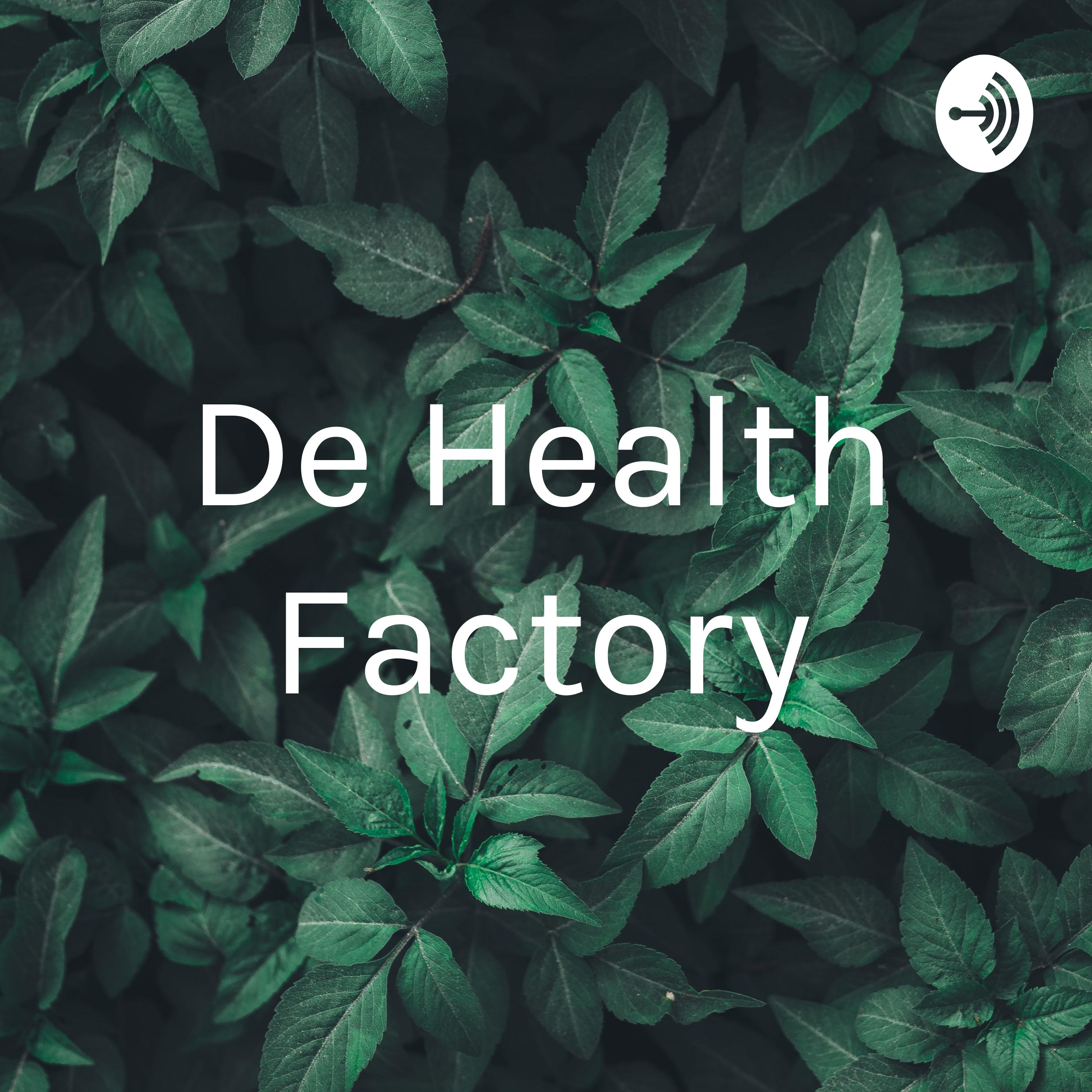De Health Factory