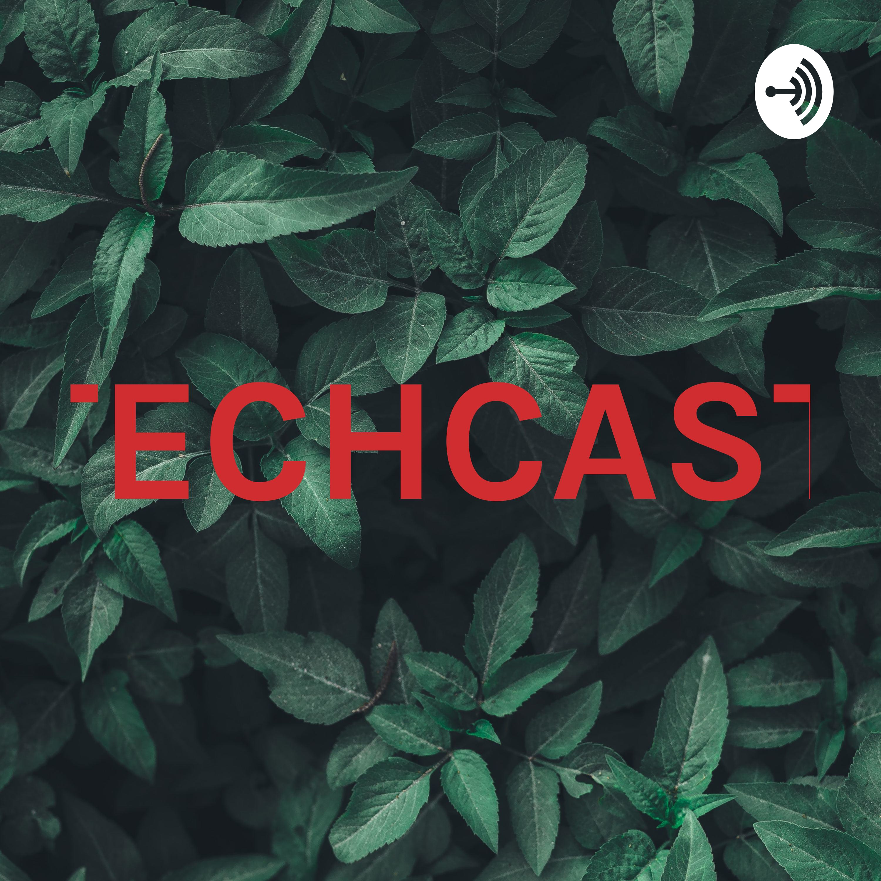 TECHCAST