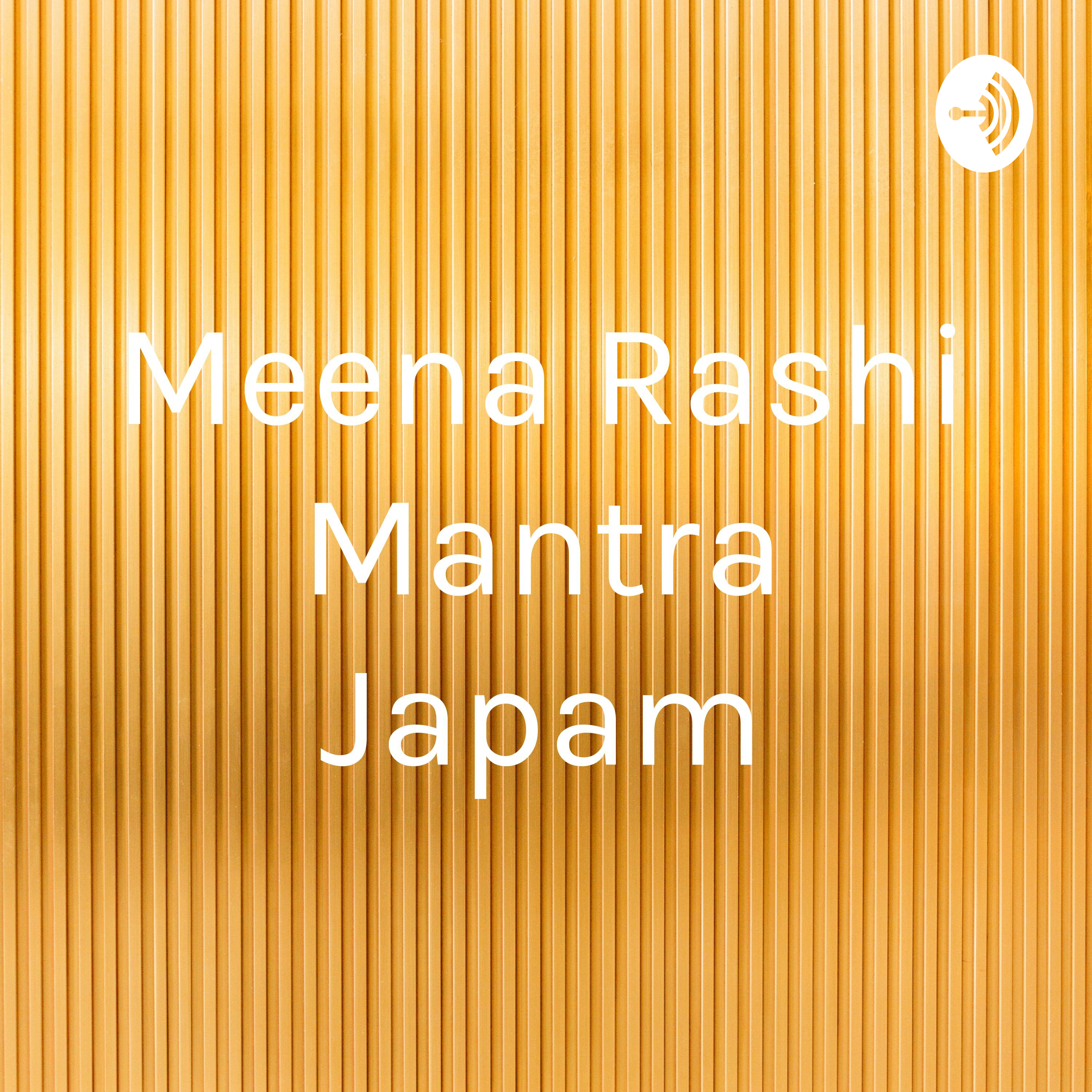 Meena Rashi Mantra Japam