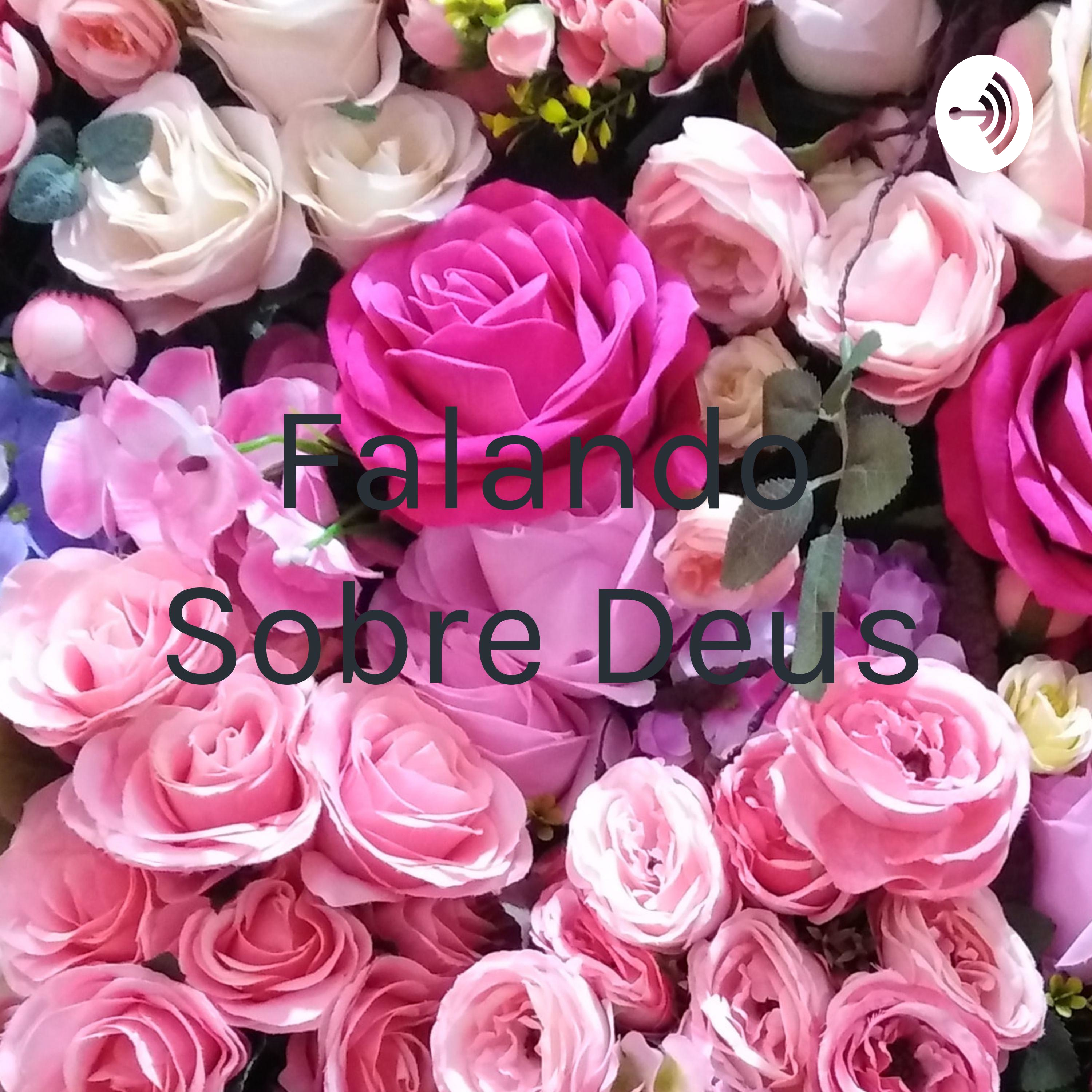 Falando Sobre Deus🙏🙏