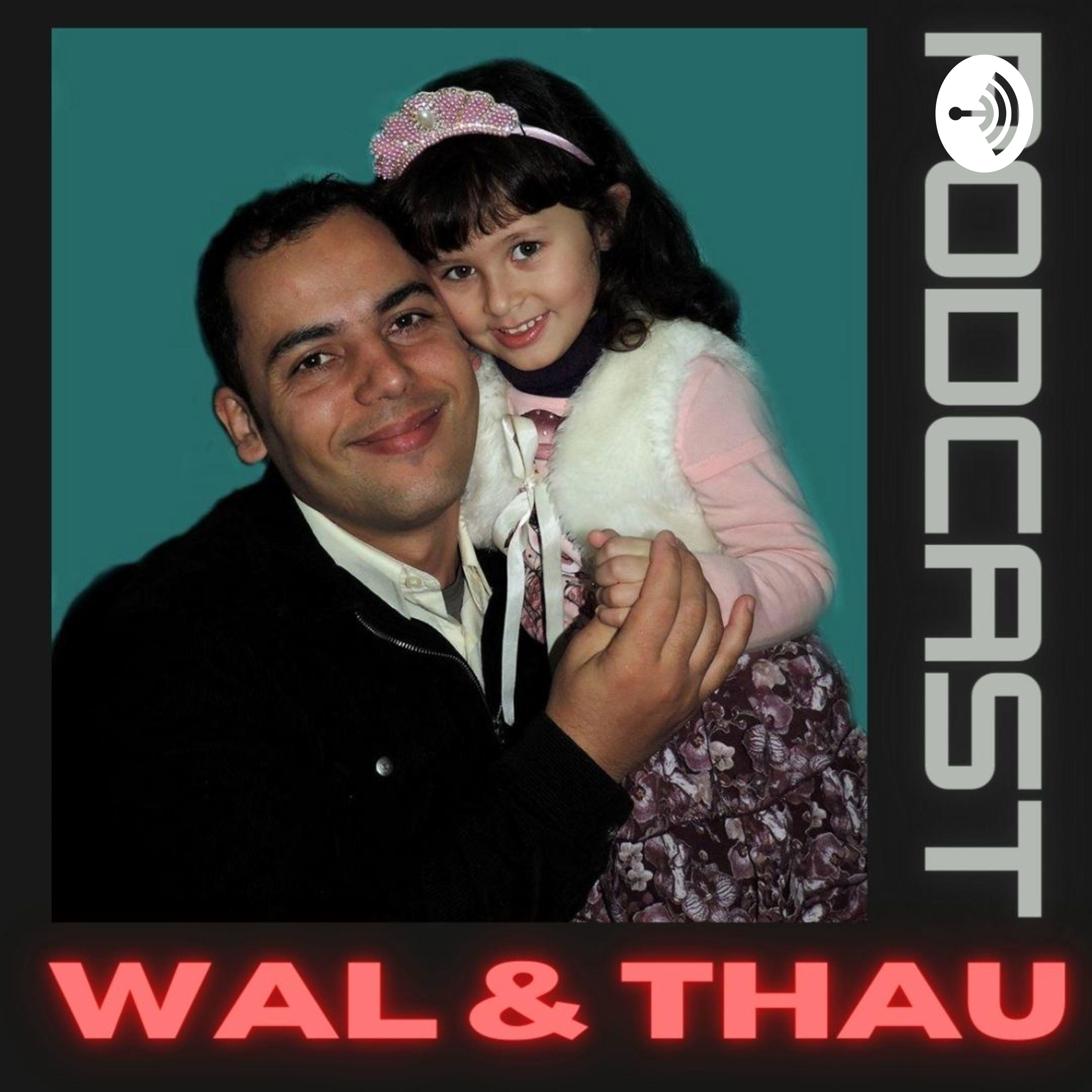 Wal ♡ Podcast