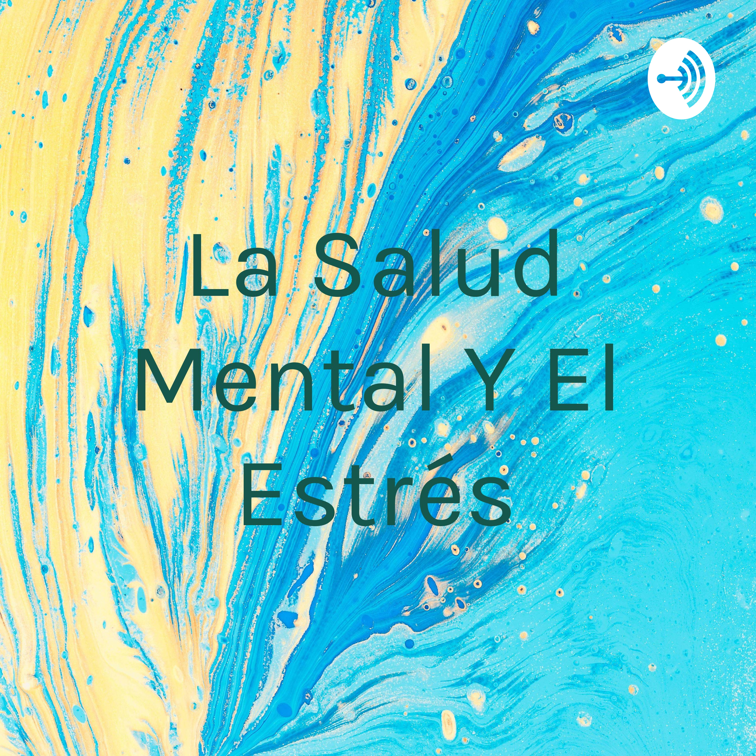 La Salud Mental Y El Estrés