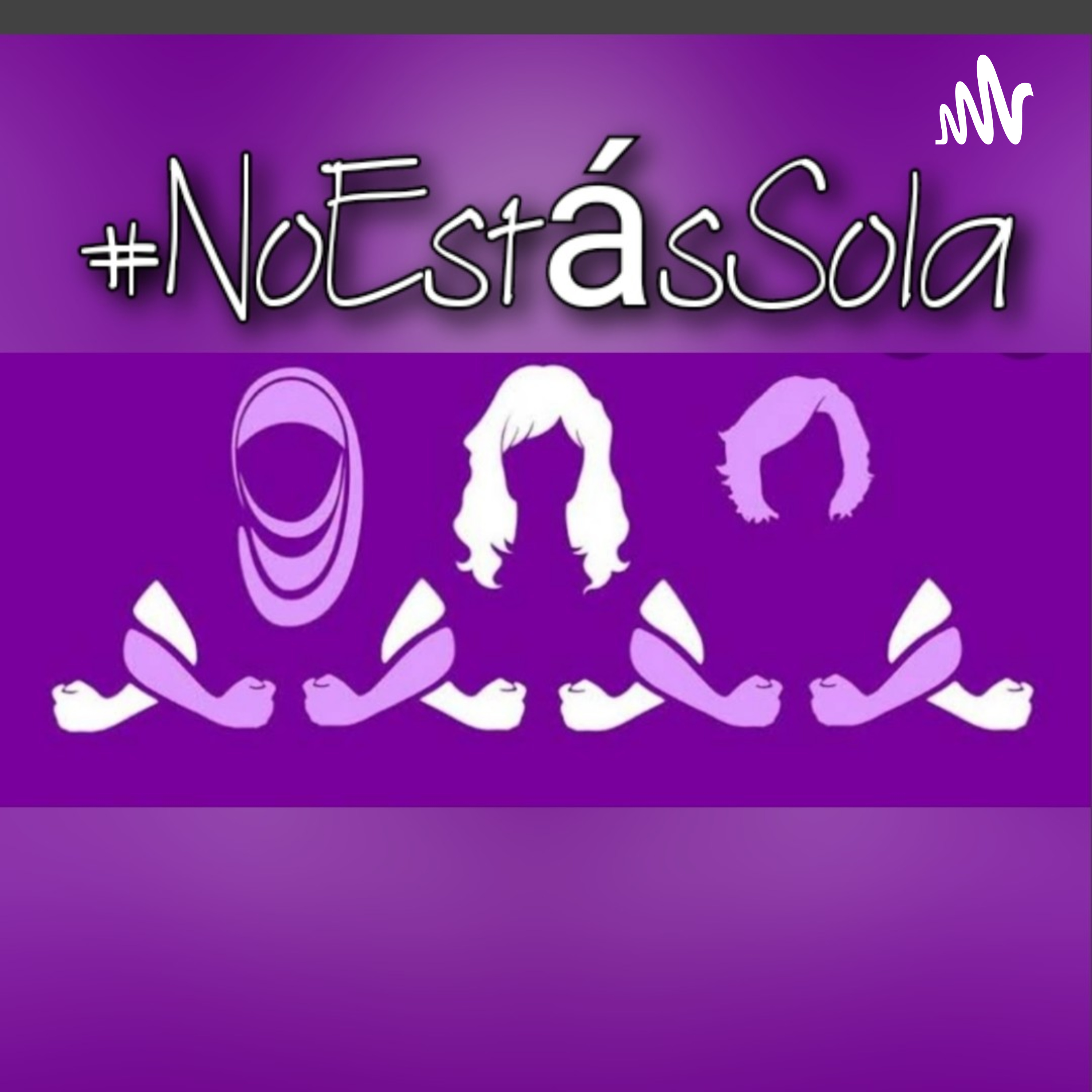 #NoEstásSola