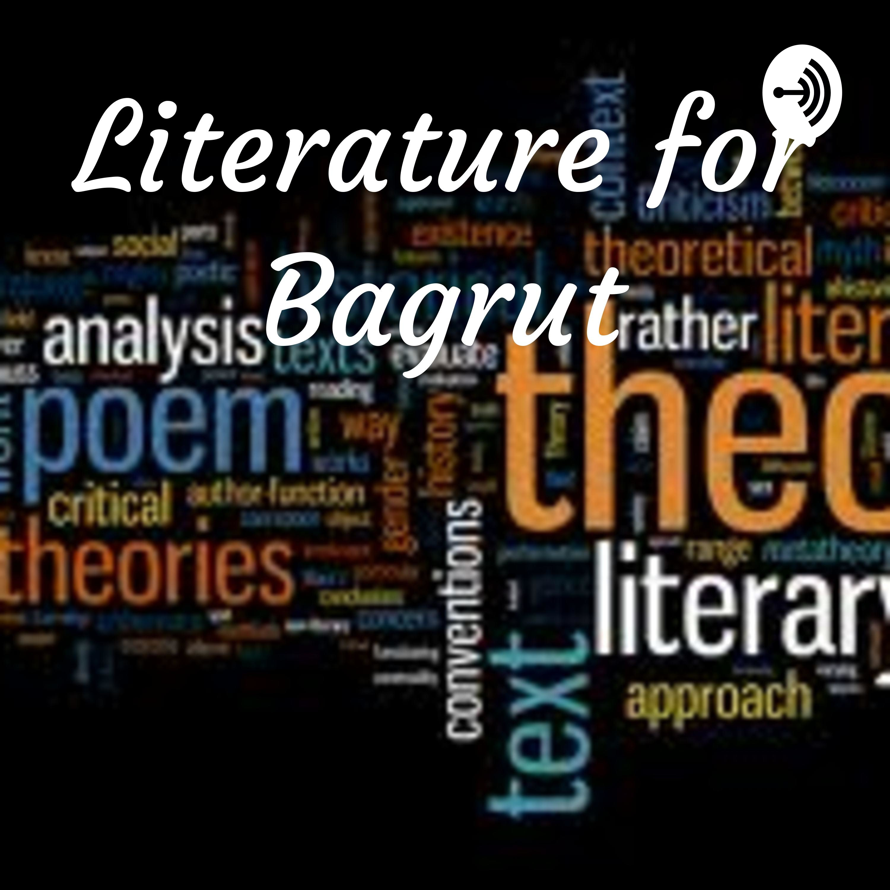 Literature for Bagrut