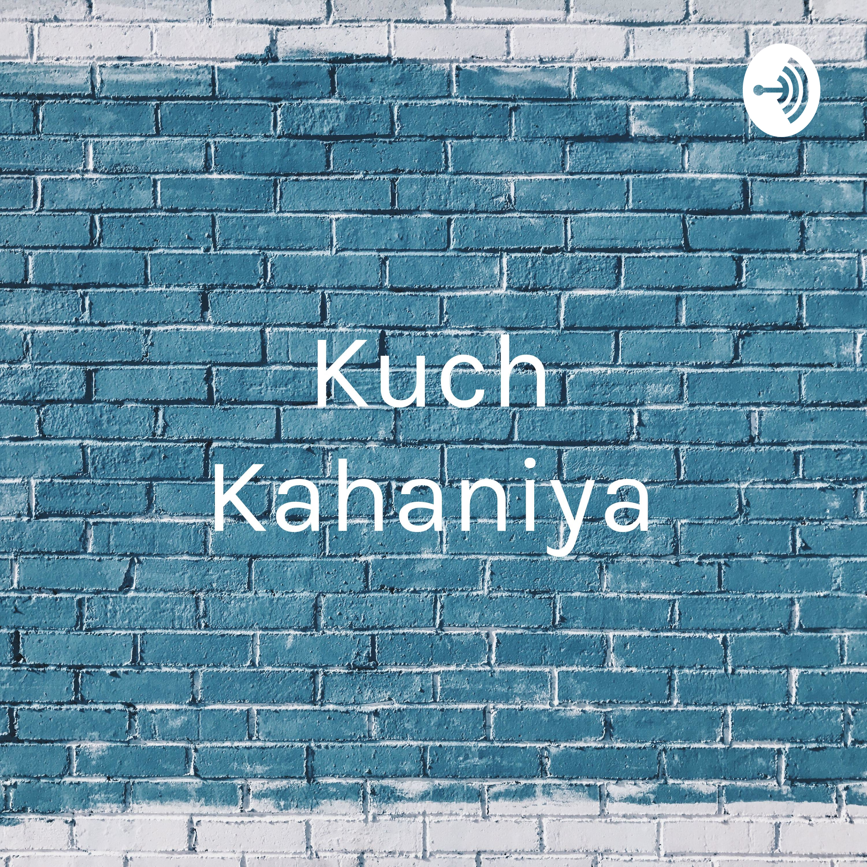 Kuch Kahaniya - Aao Milen Zindagi Se podcast cover