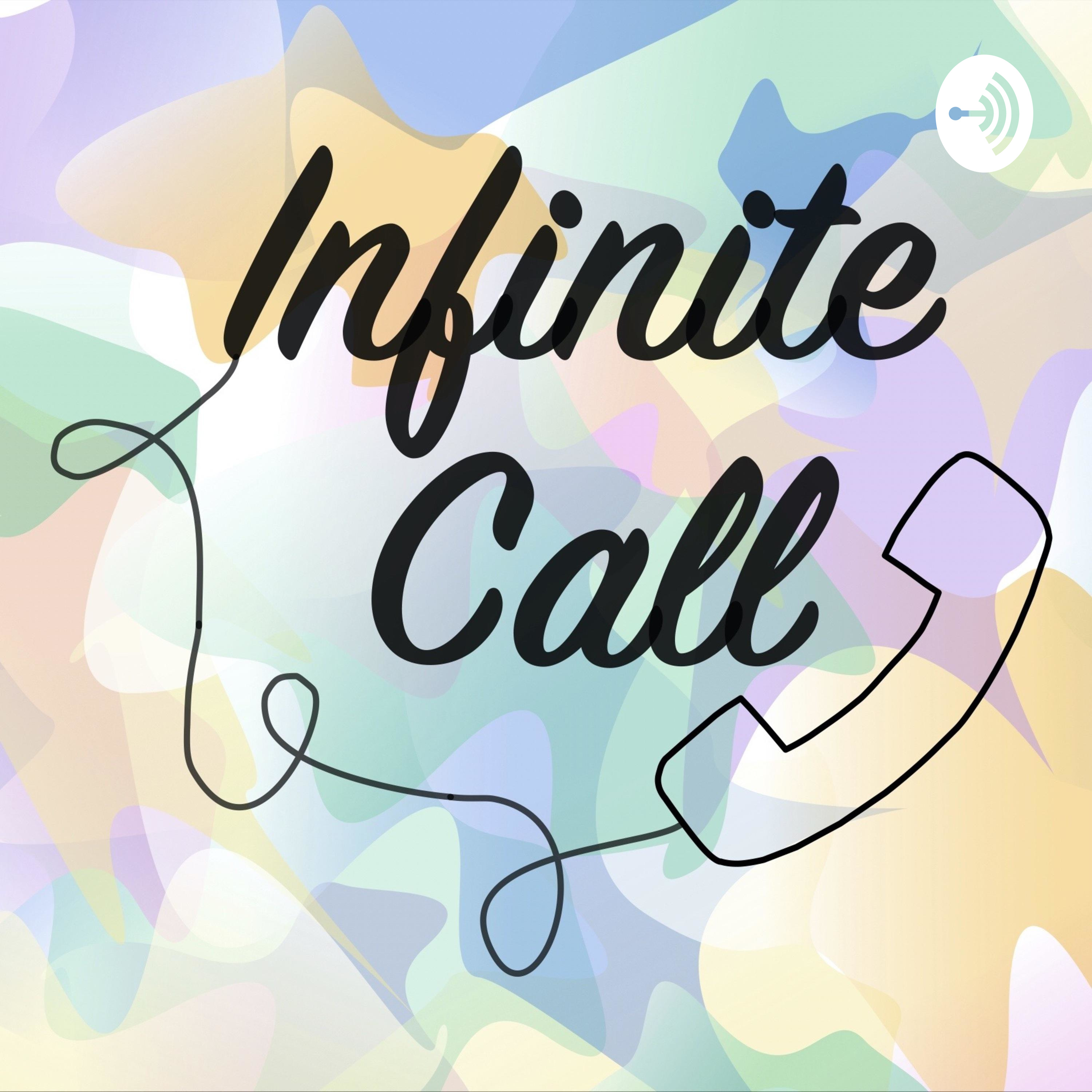 Infinite Call