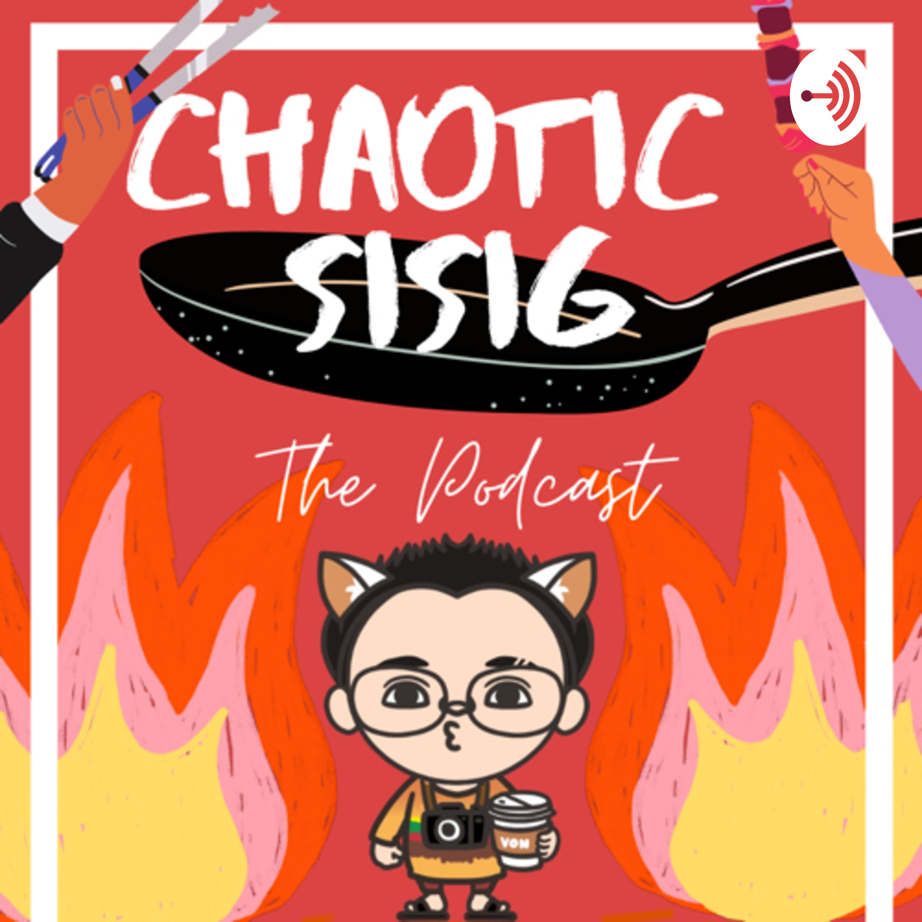 CHAOTIC SISIG - The Podcast