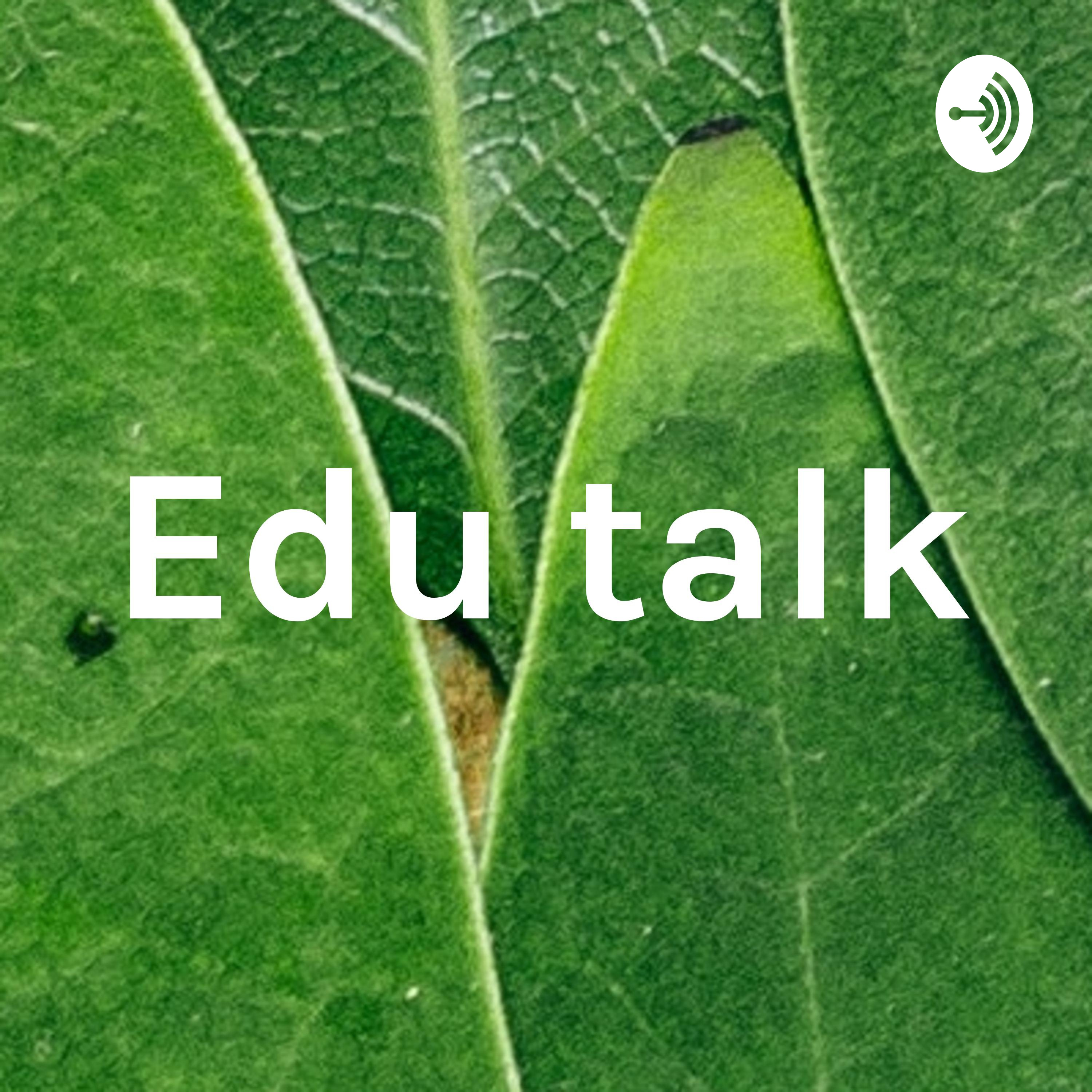 Edu talk