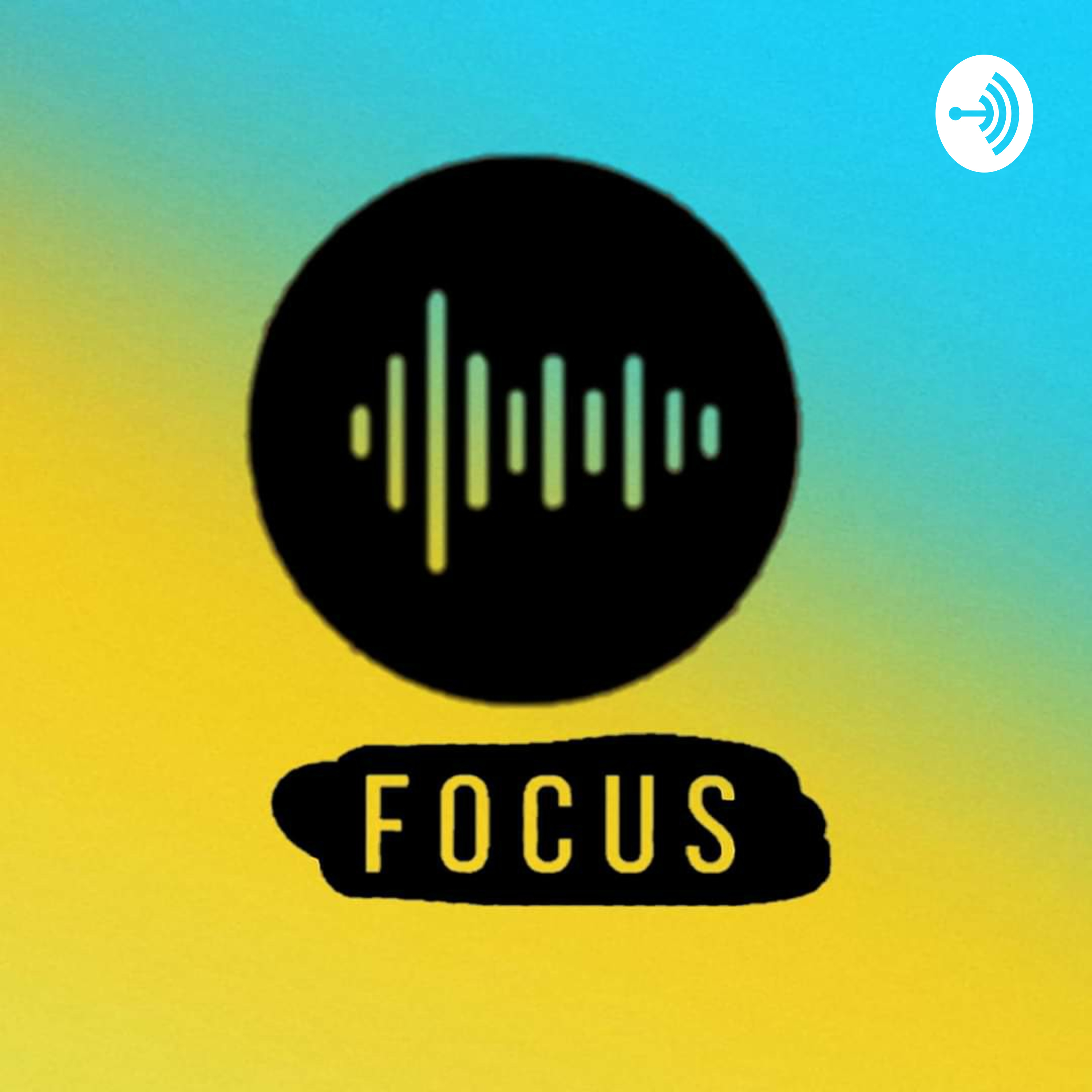 FOCUS PODCAST