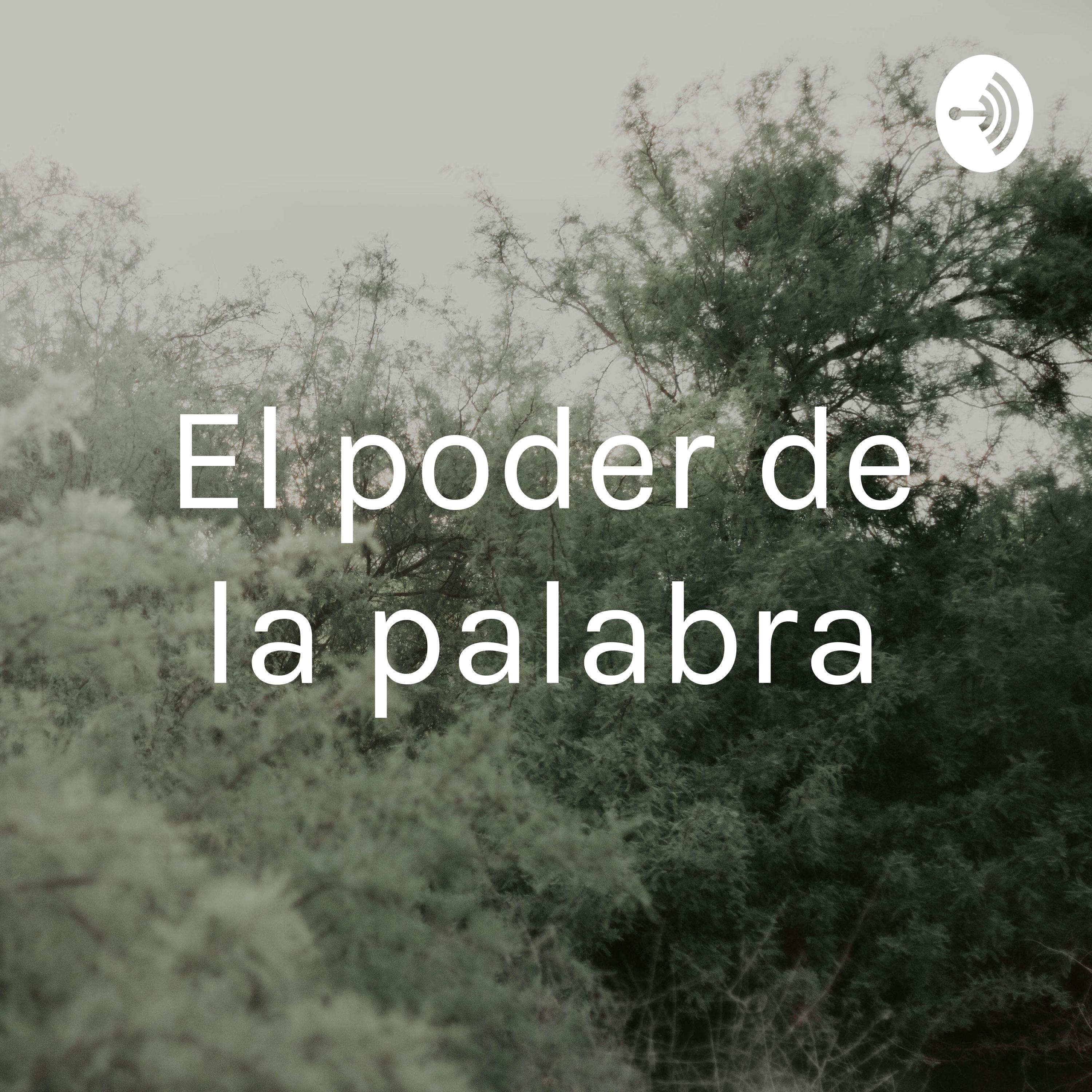El poder de la palabra