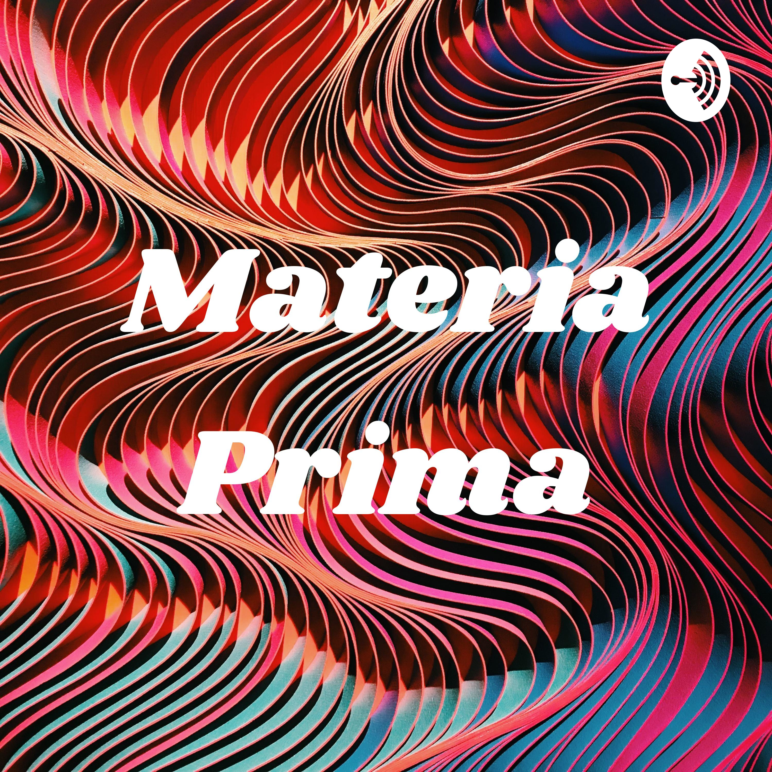 Materia Prima