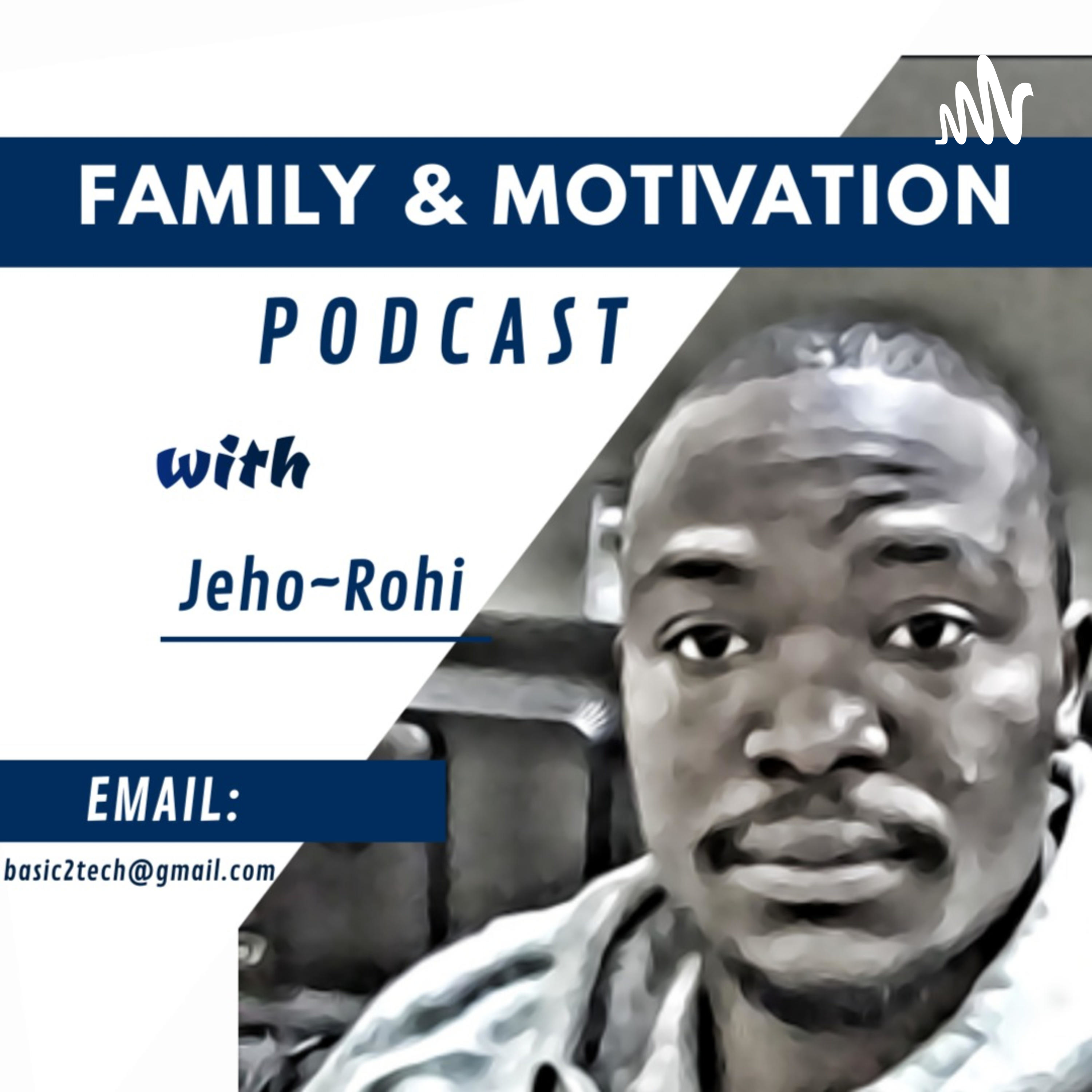 Family and Motivation Podcast