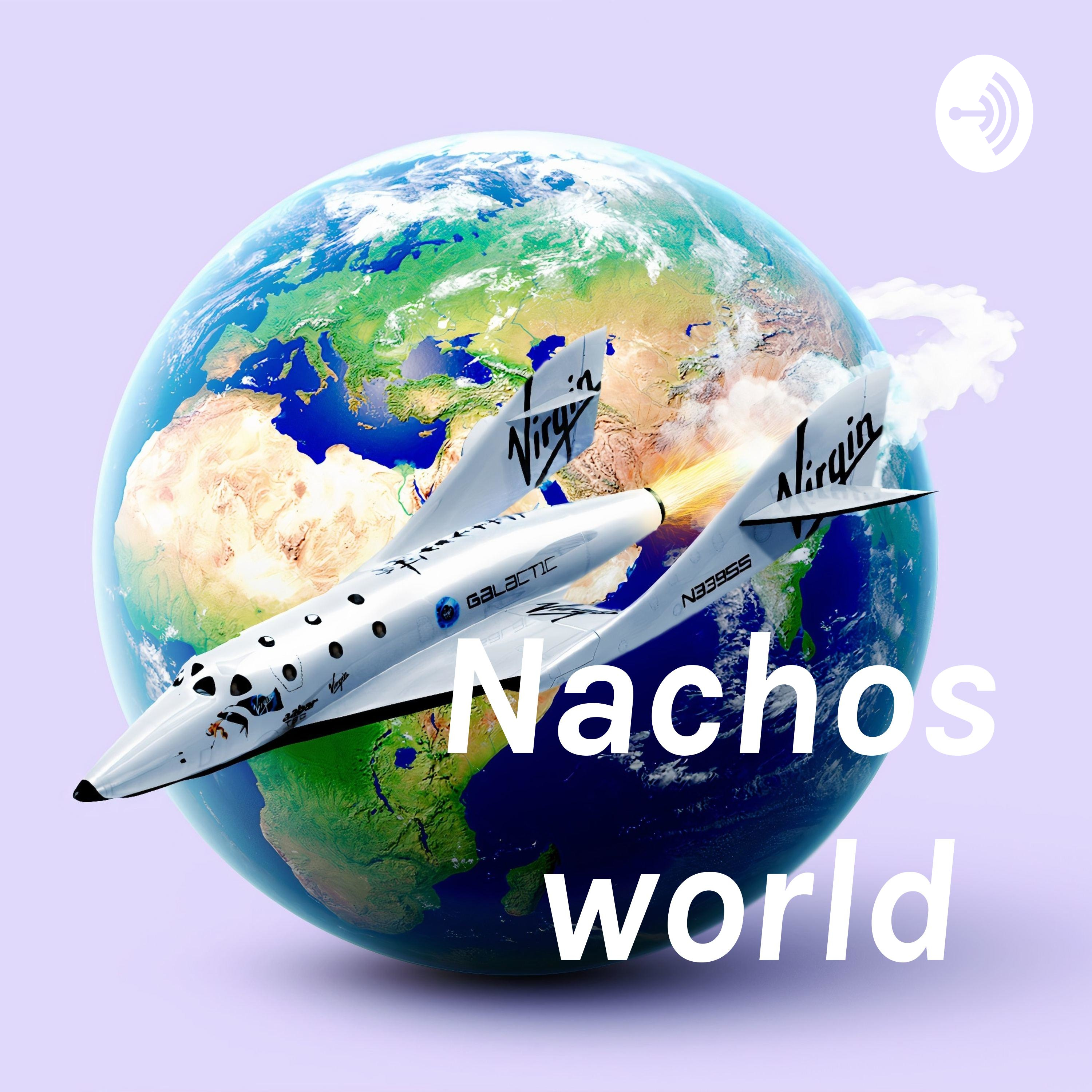 Nachos world 