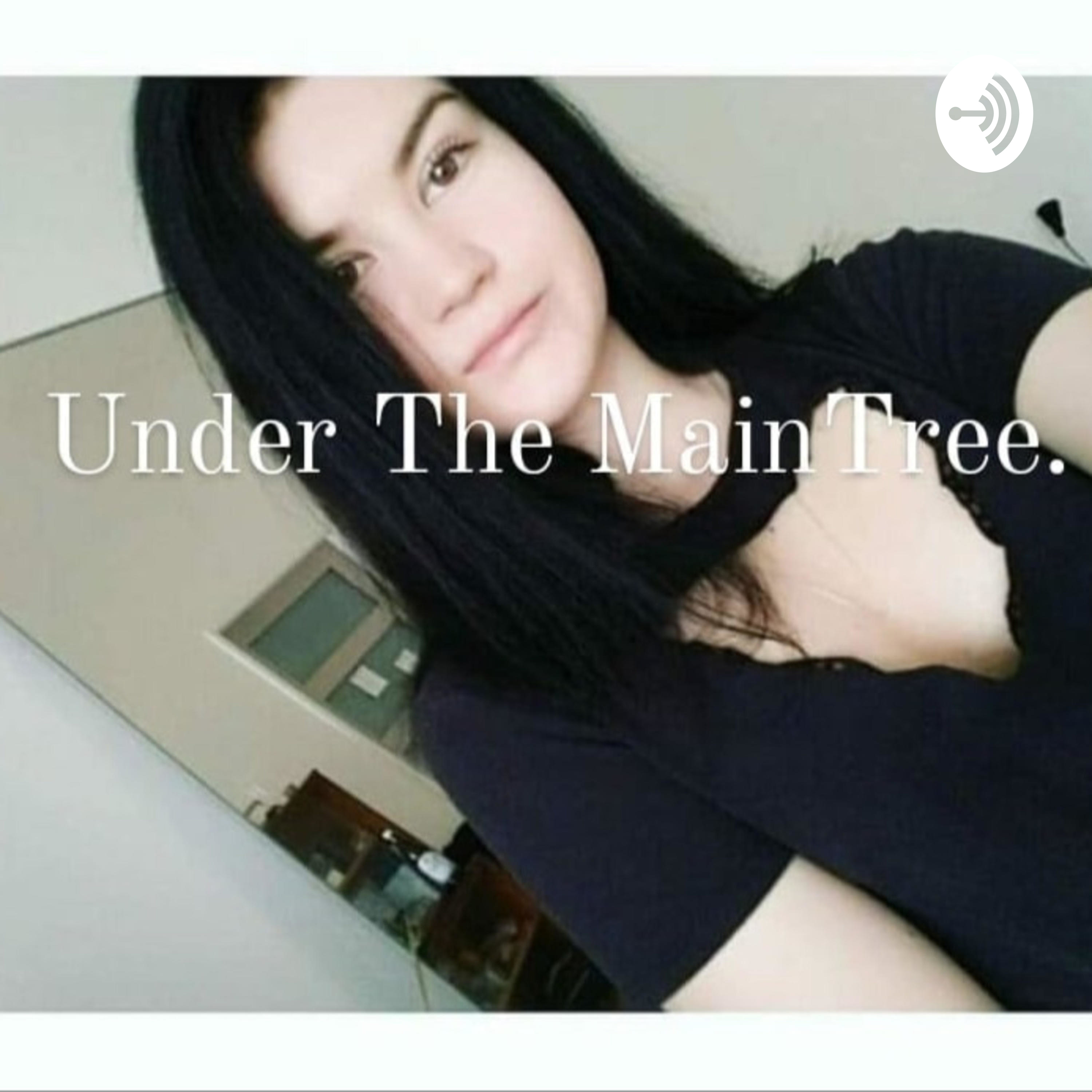 Under The MainTree_radio show