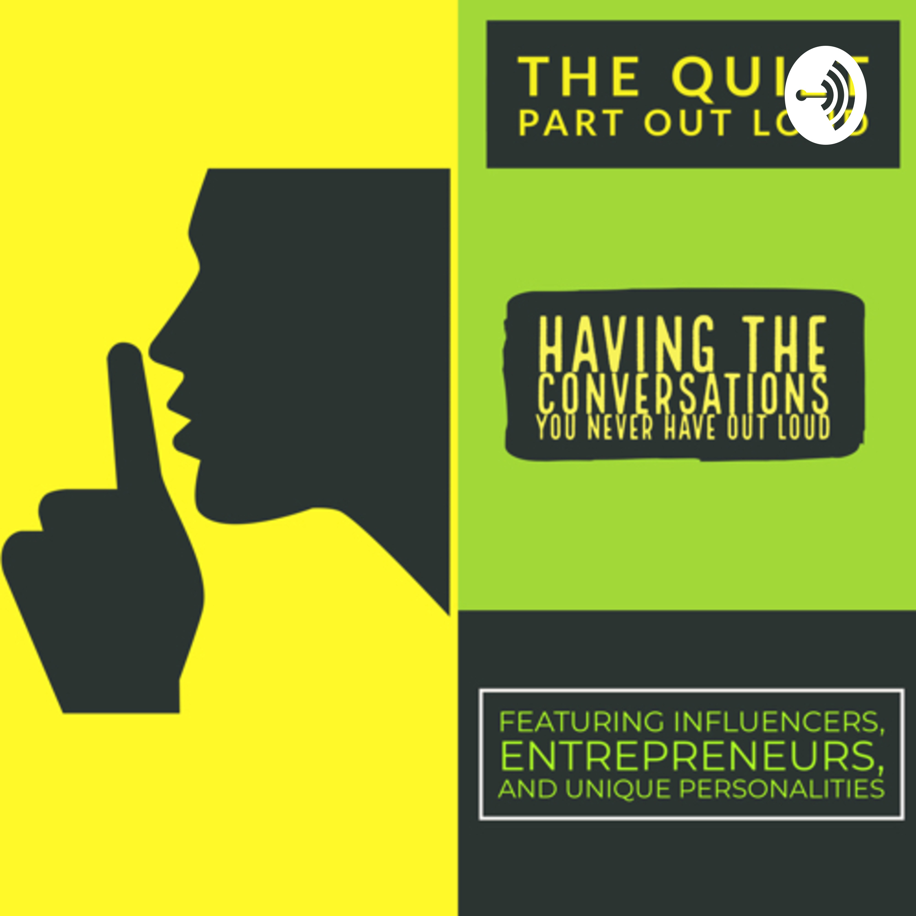 The Quiet Part Out Loud