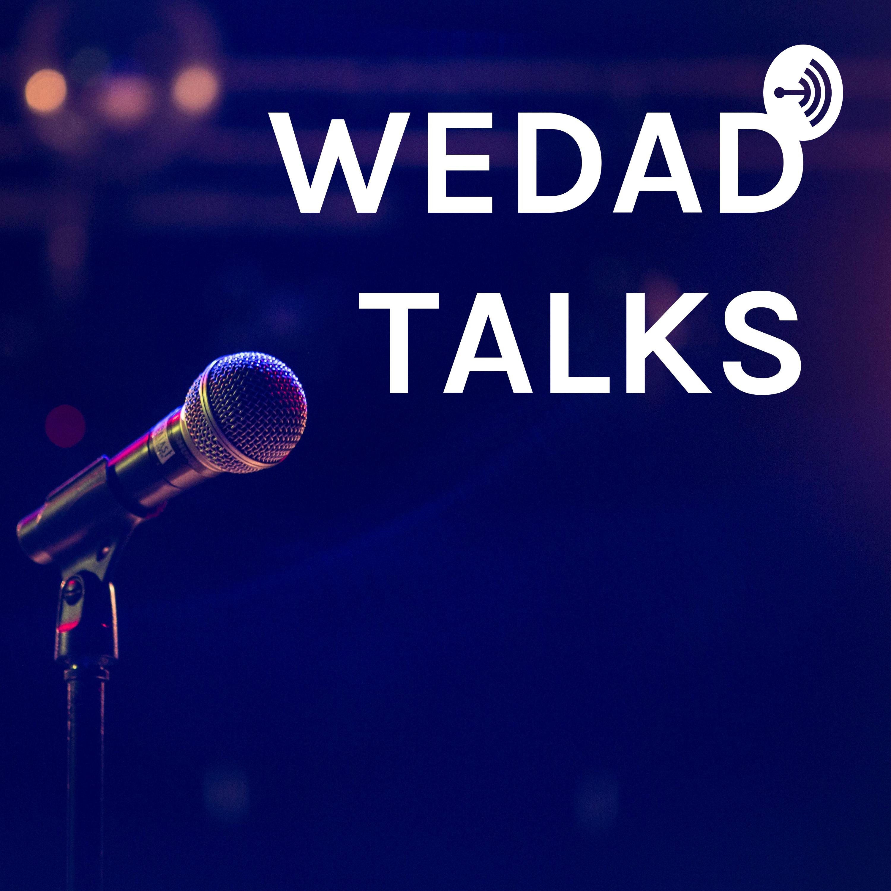 WEDAD TALKS podcast artwork