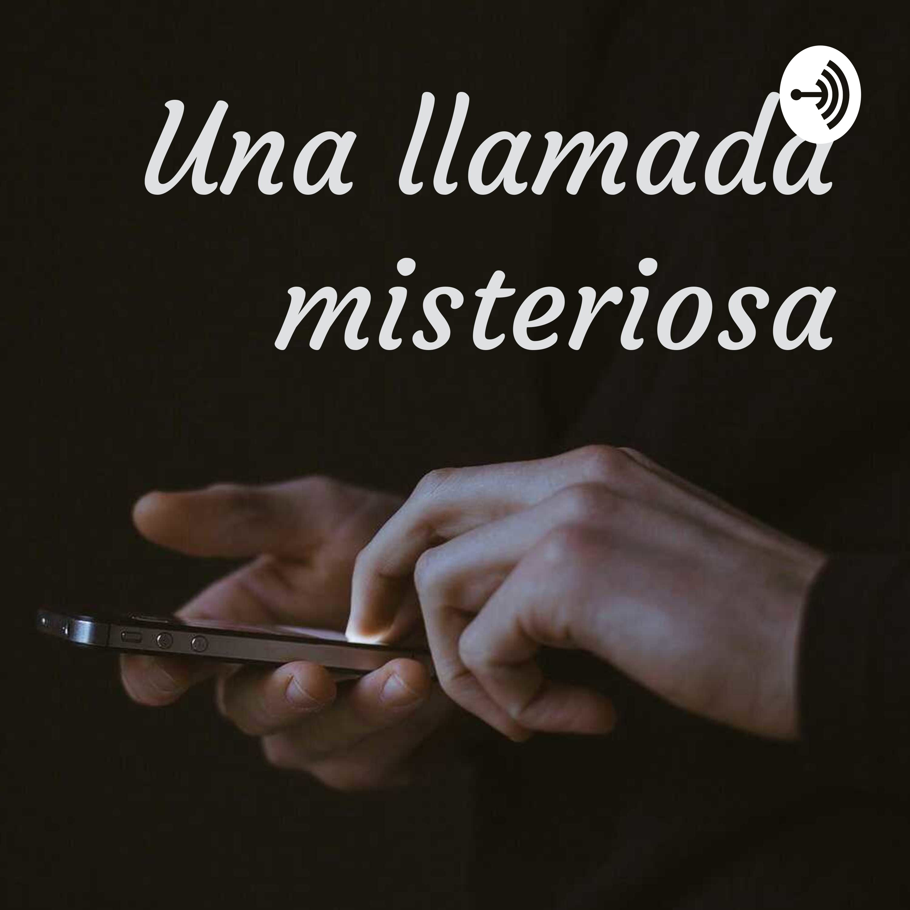 Una llamada misteriosa