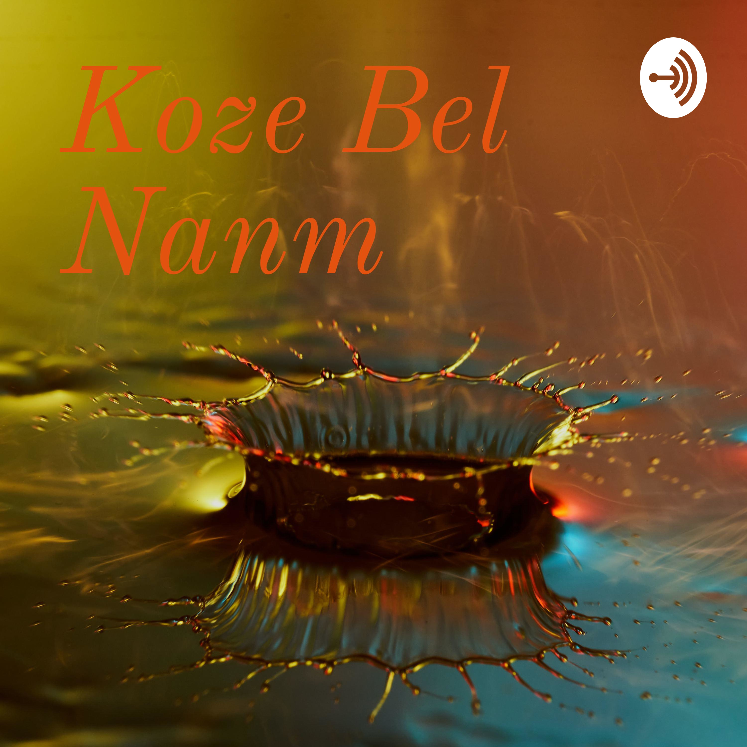 Koze Bel Nanm