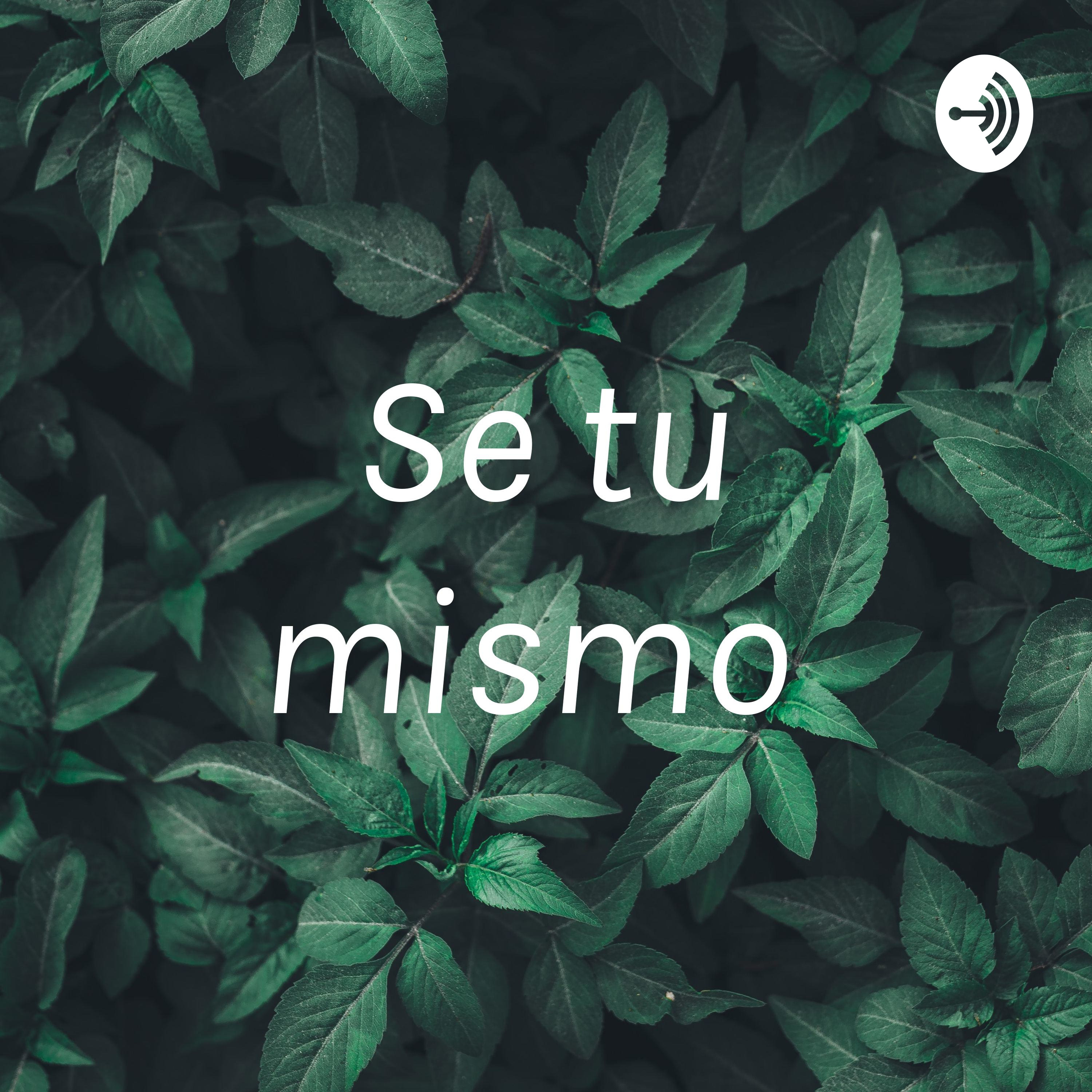 Se tu mismo 