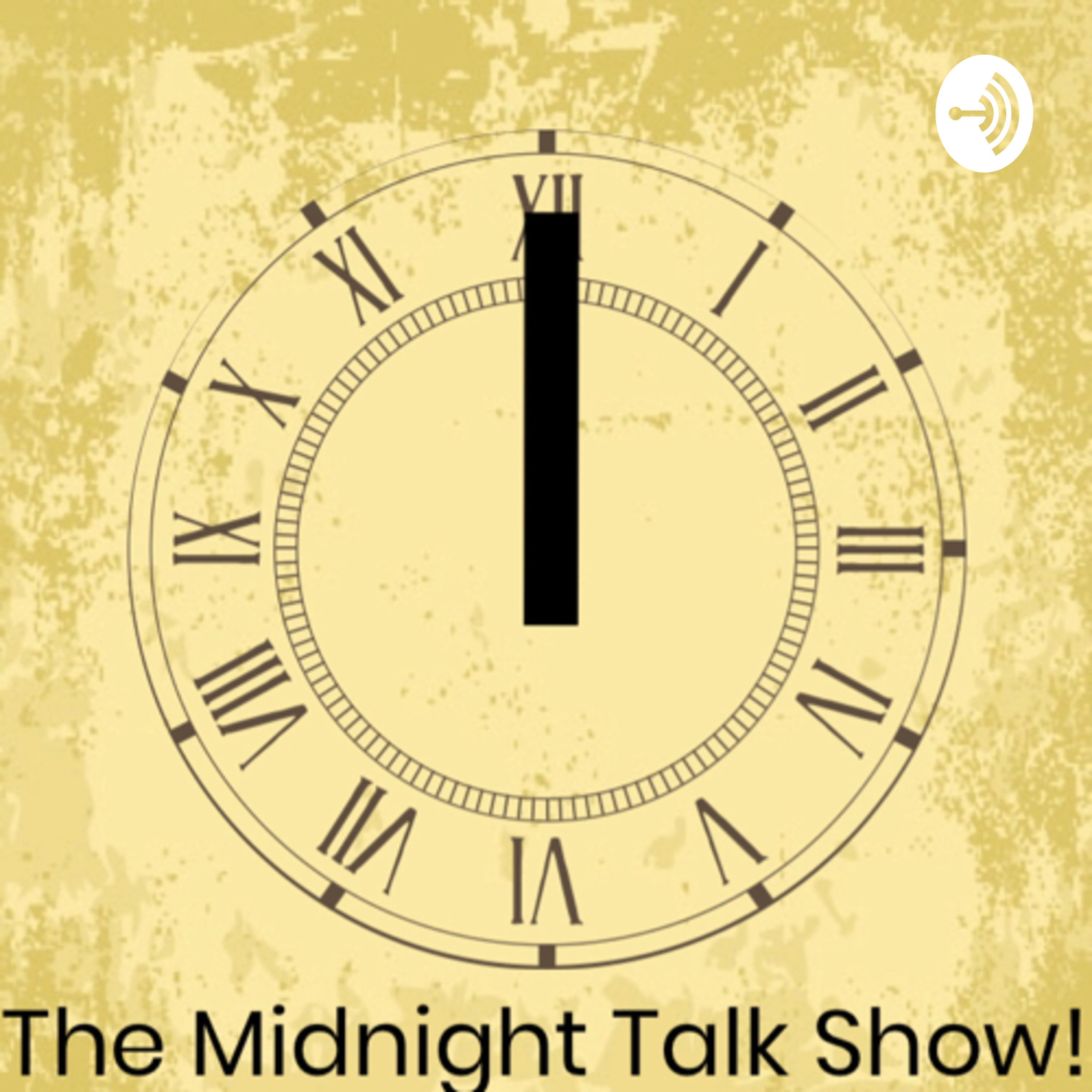 The Midnight Show!
