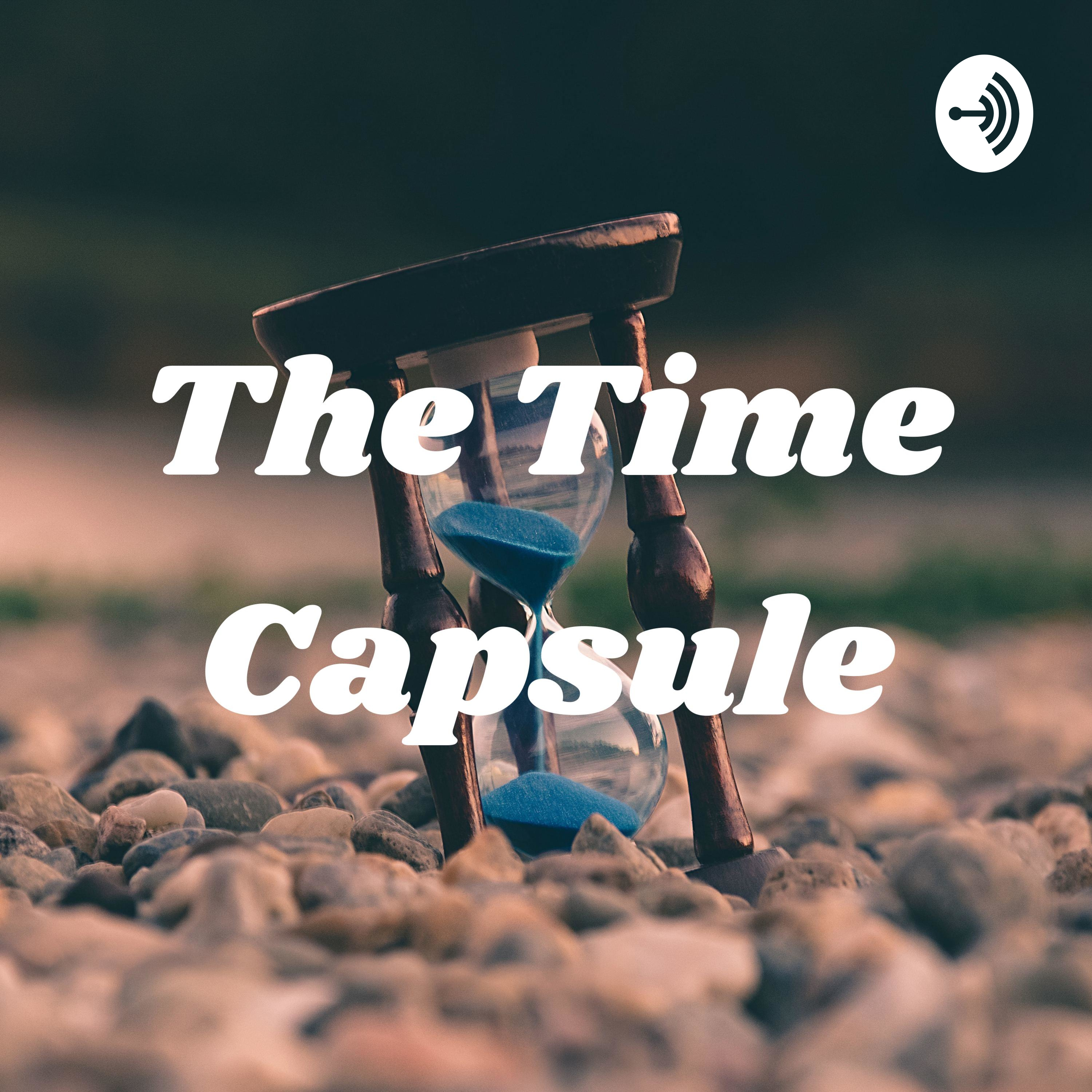 The Time Capsule