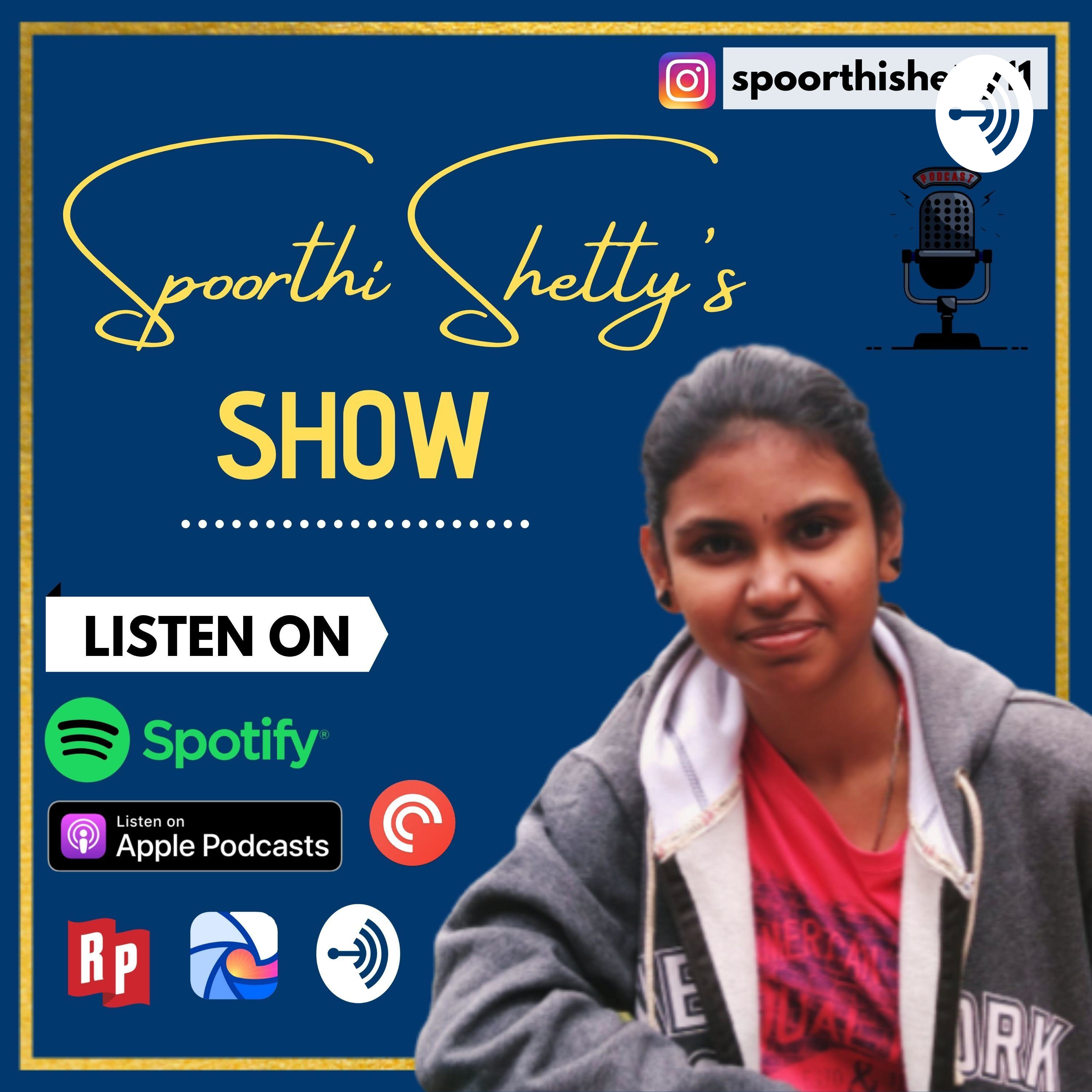 Spoorthi Shetty's Show - Digital Marketing Podcast