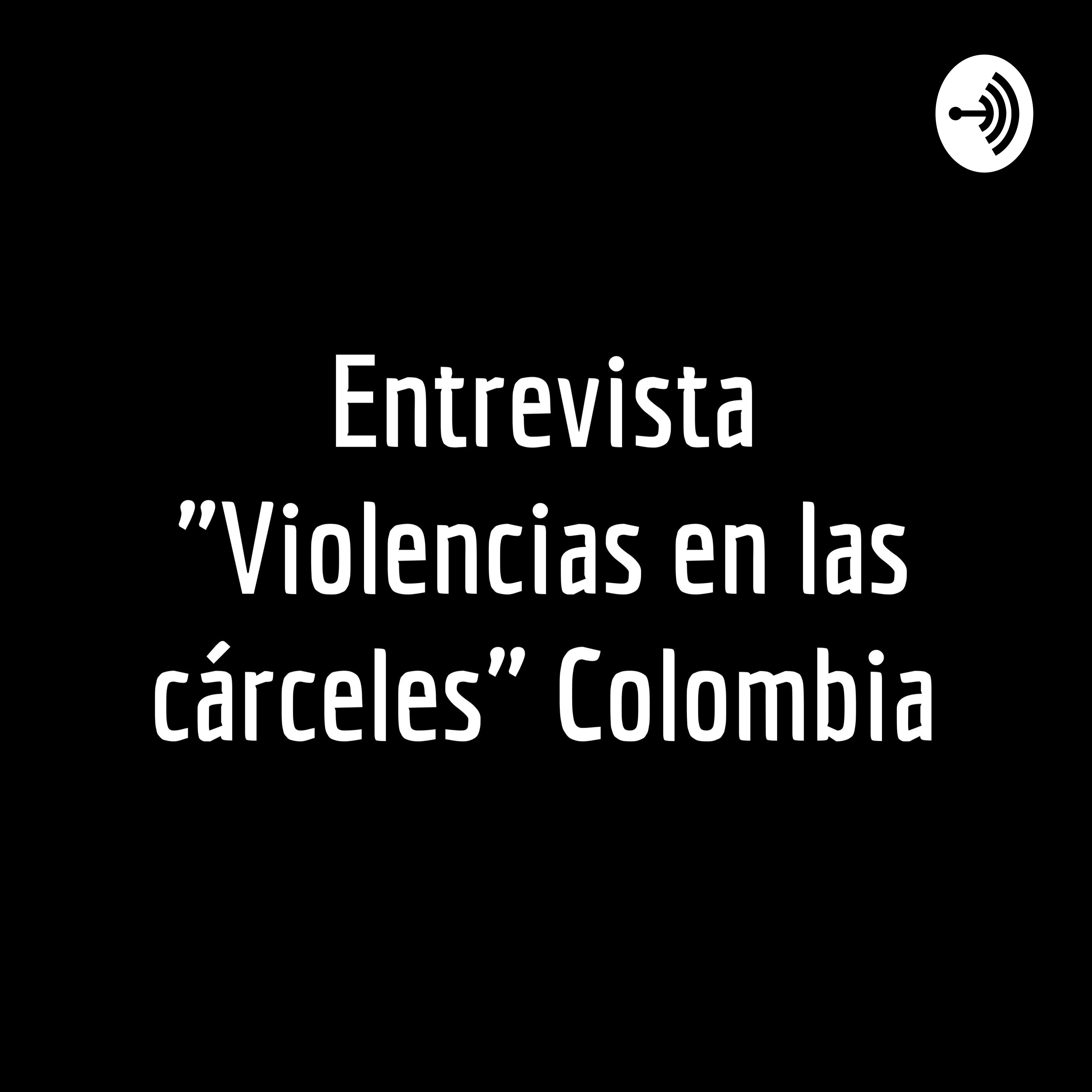 Violencia a la población carcelaria en Colombia
