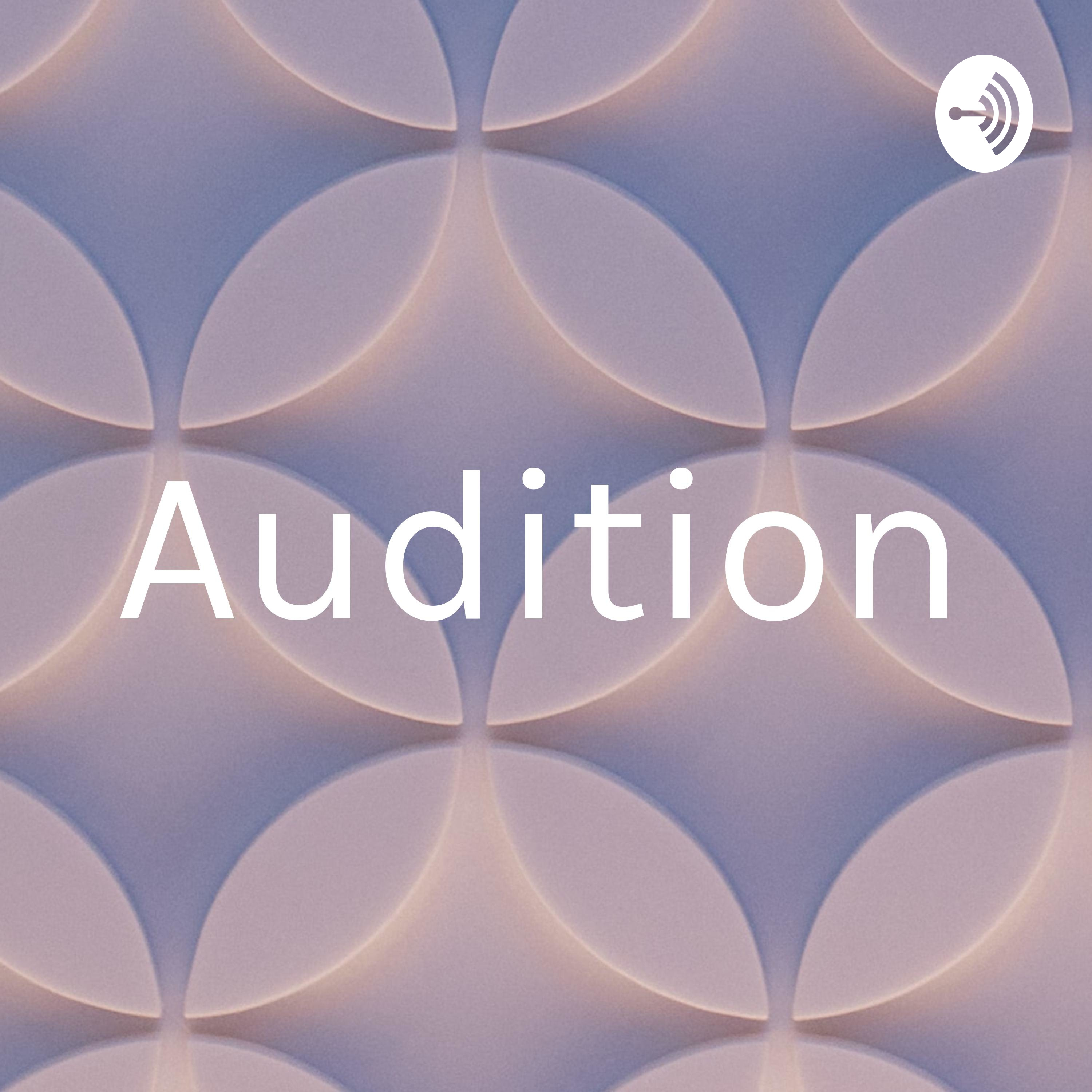 Audition