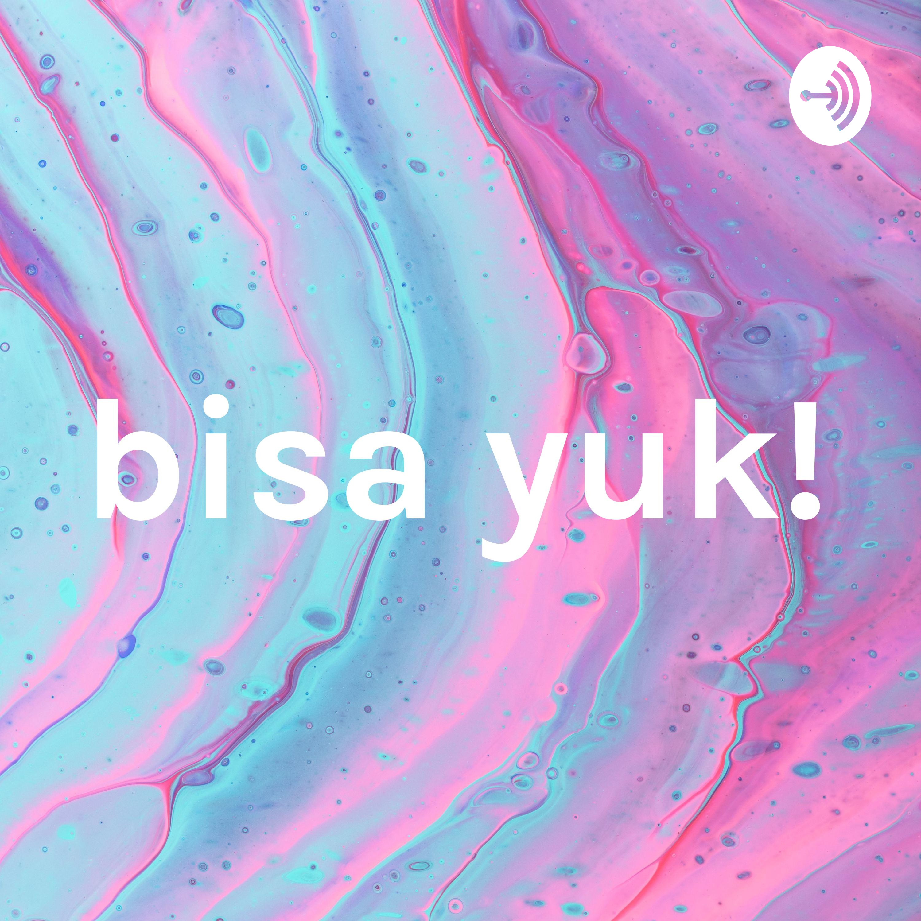 bisa yuk!