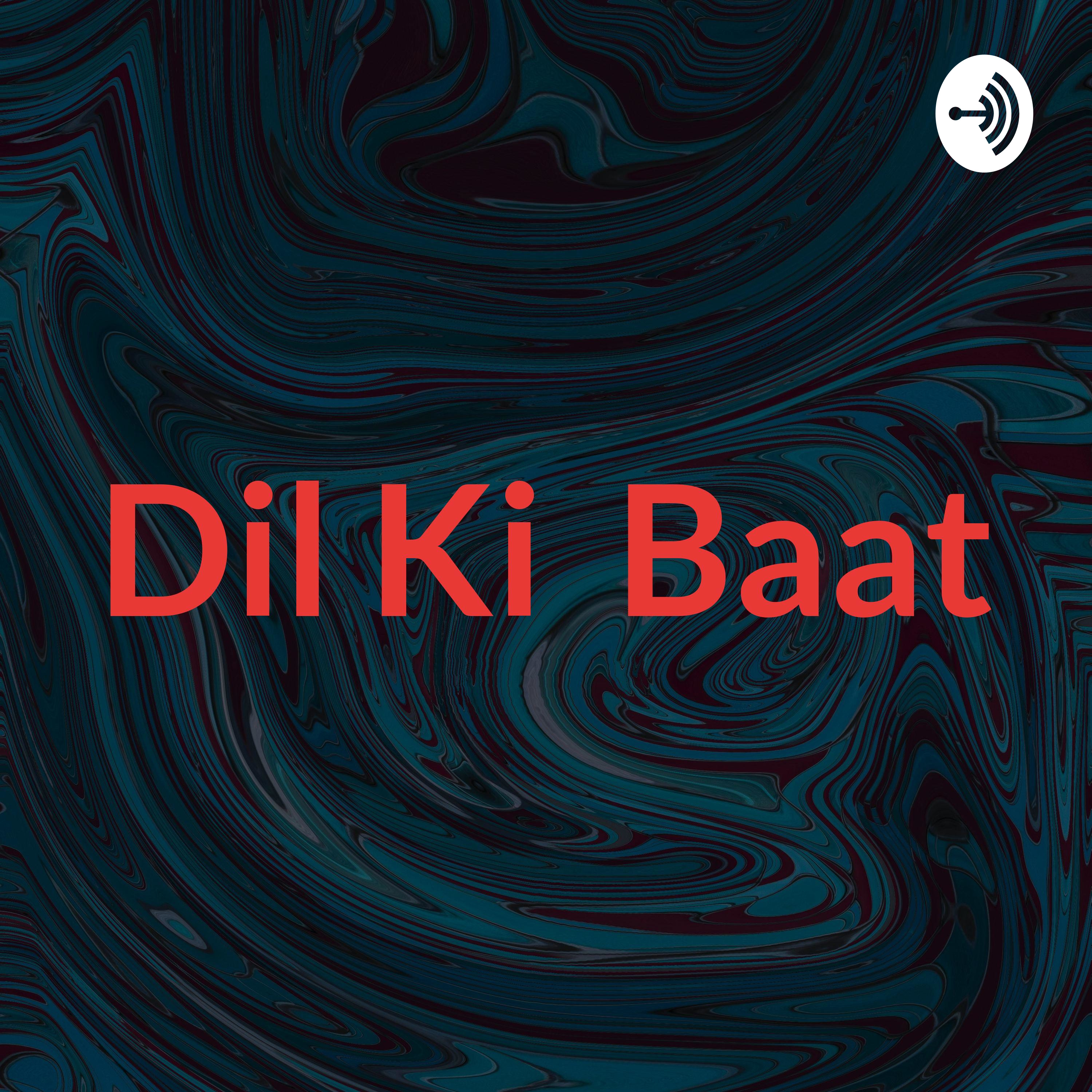 Dil Ki Baat