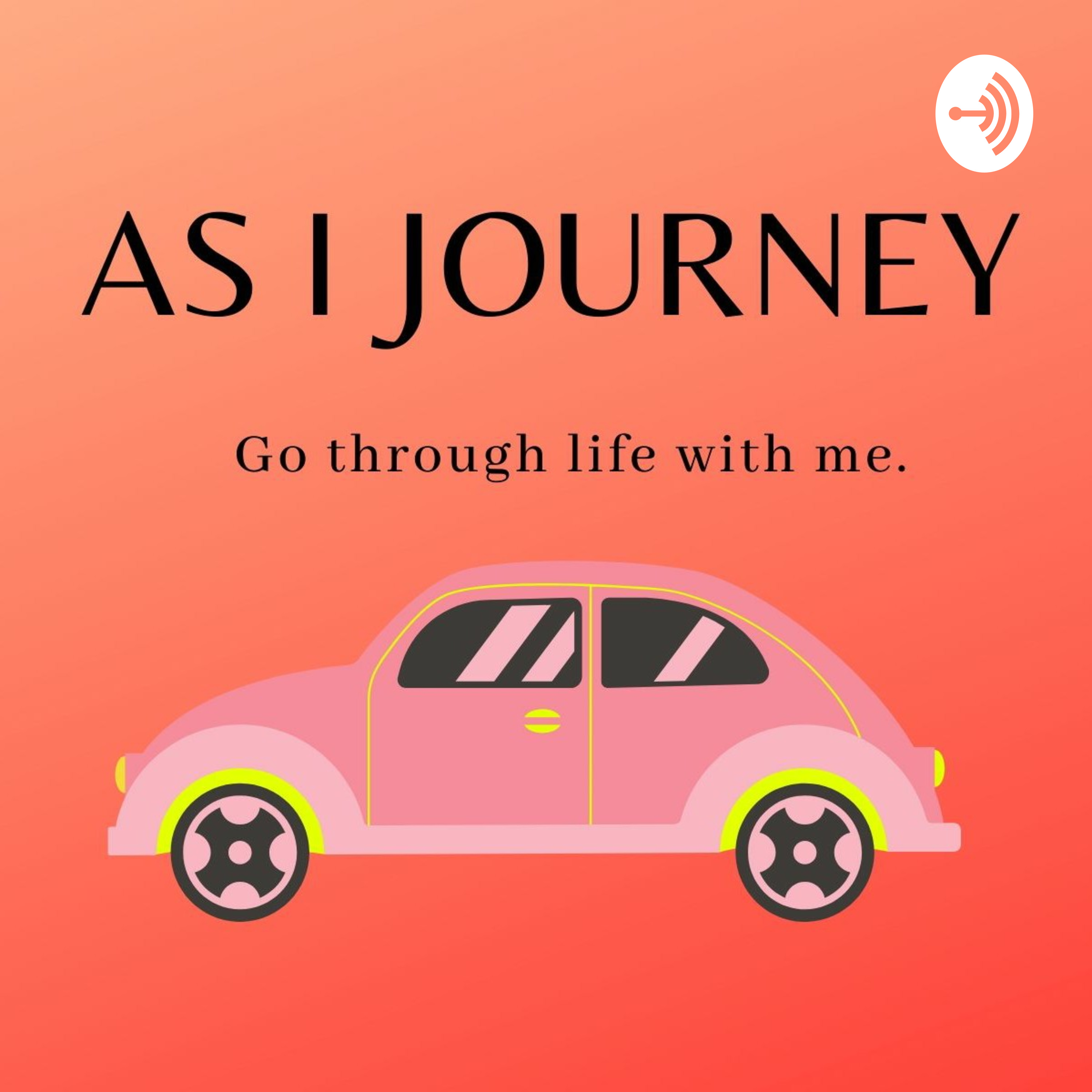 AS I JOURNEY.