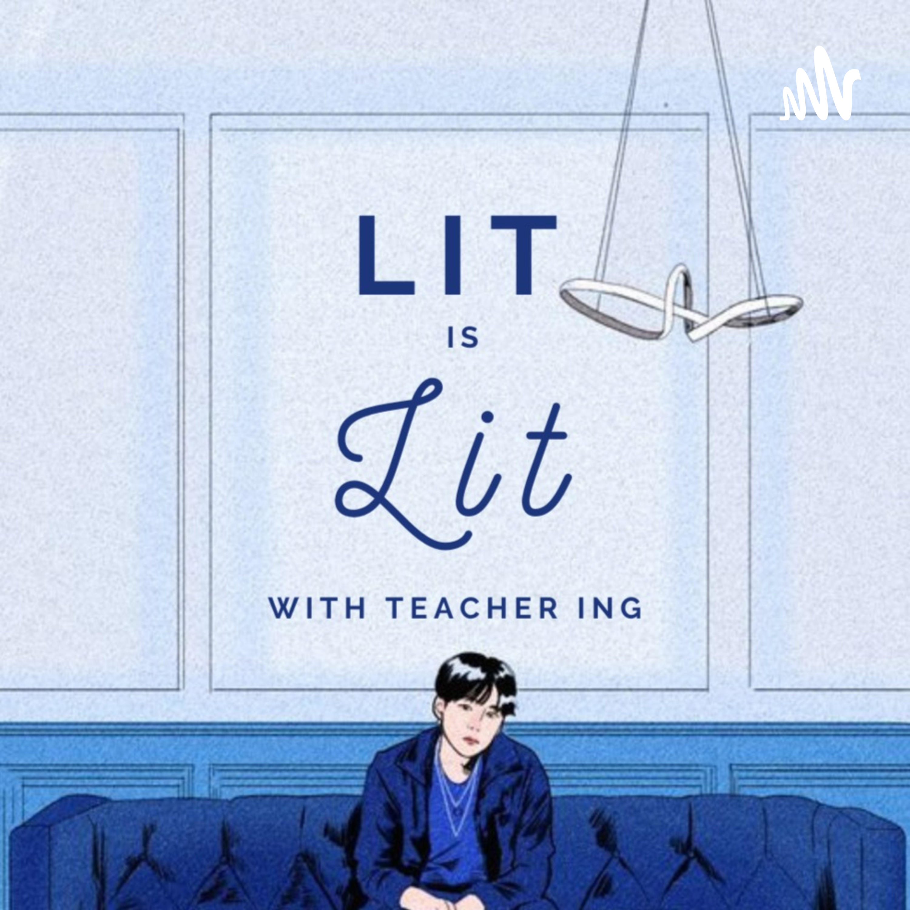 Lit is Lit podcast artwork