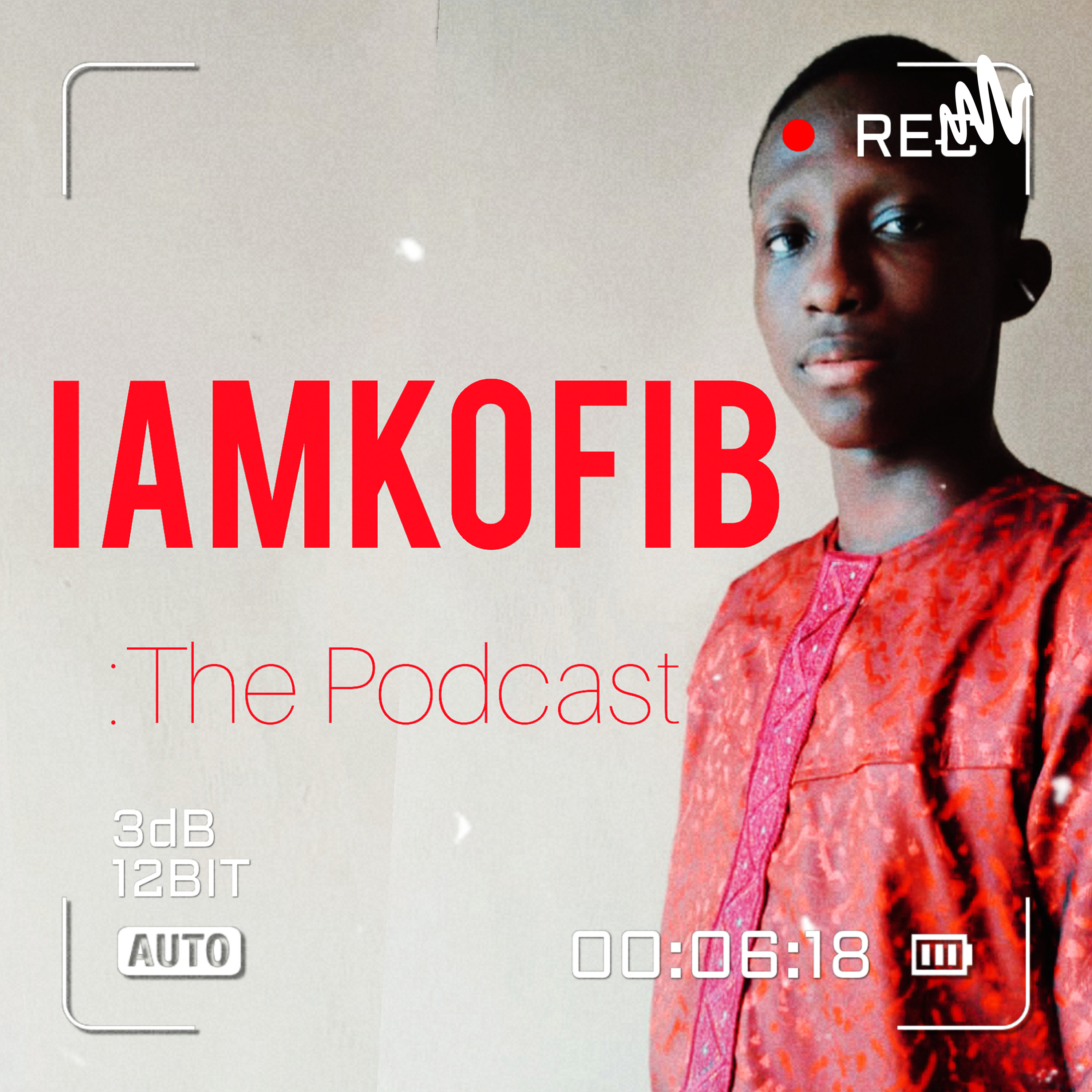 IAMKOFIB:The Podcast!