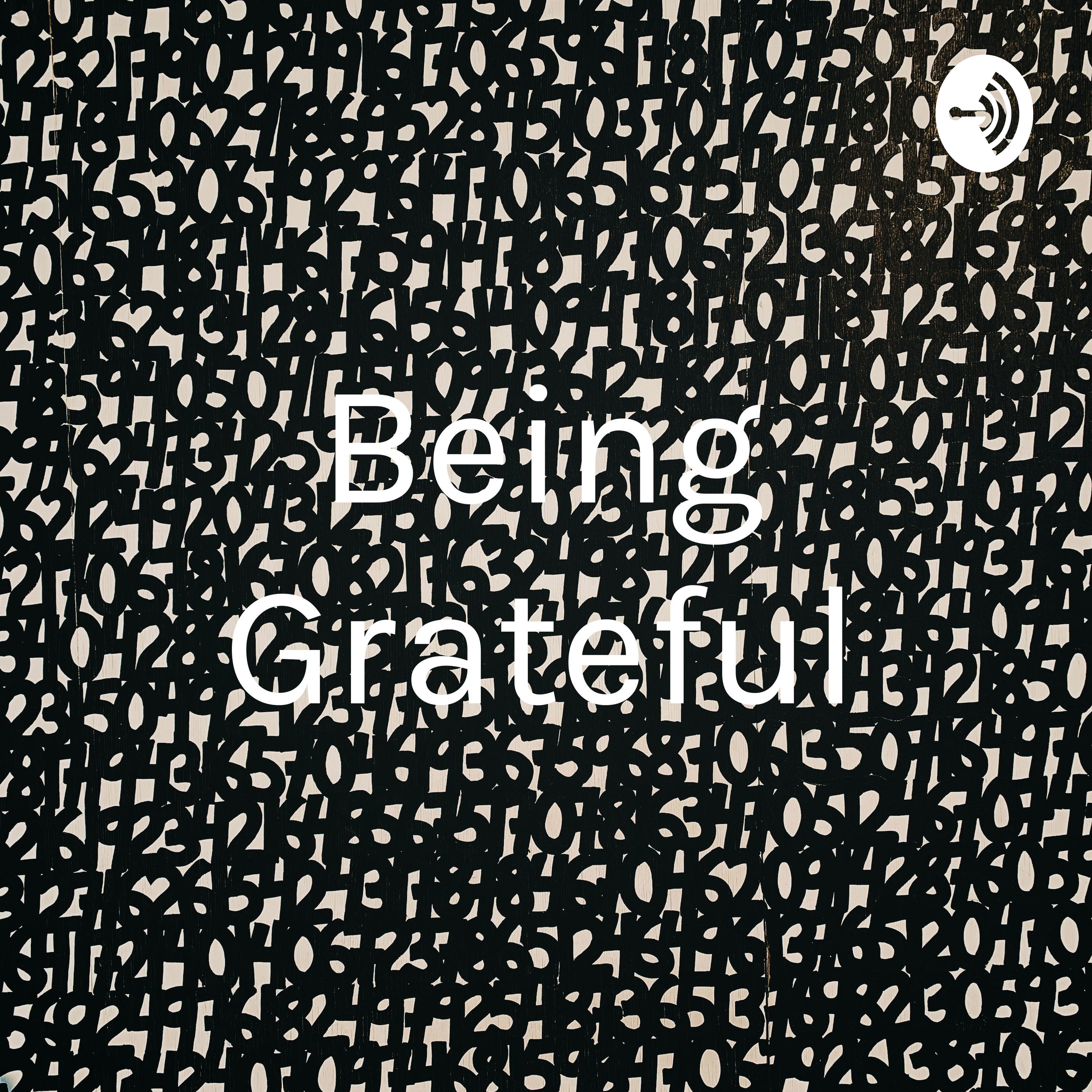 Being Grateful