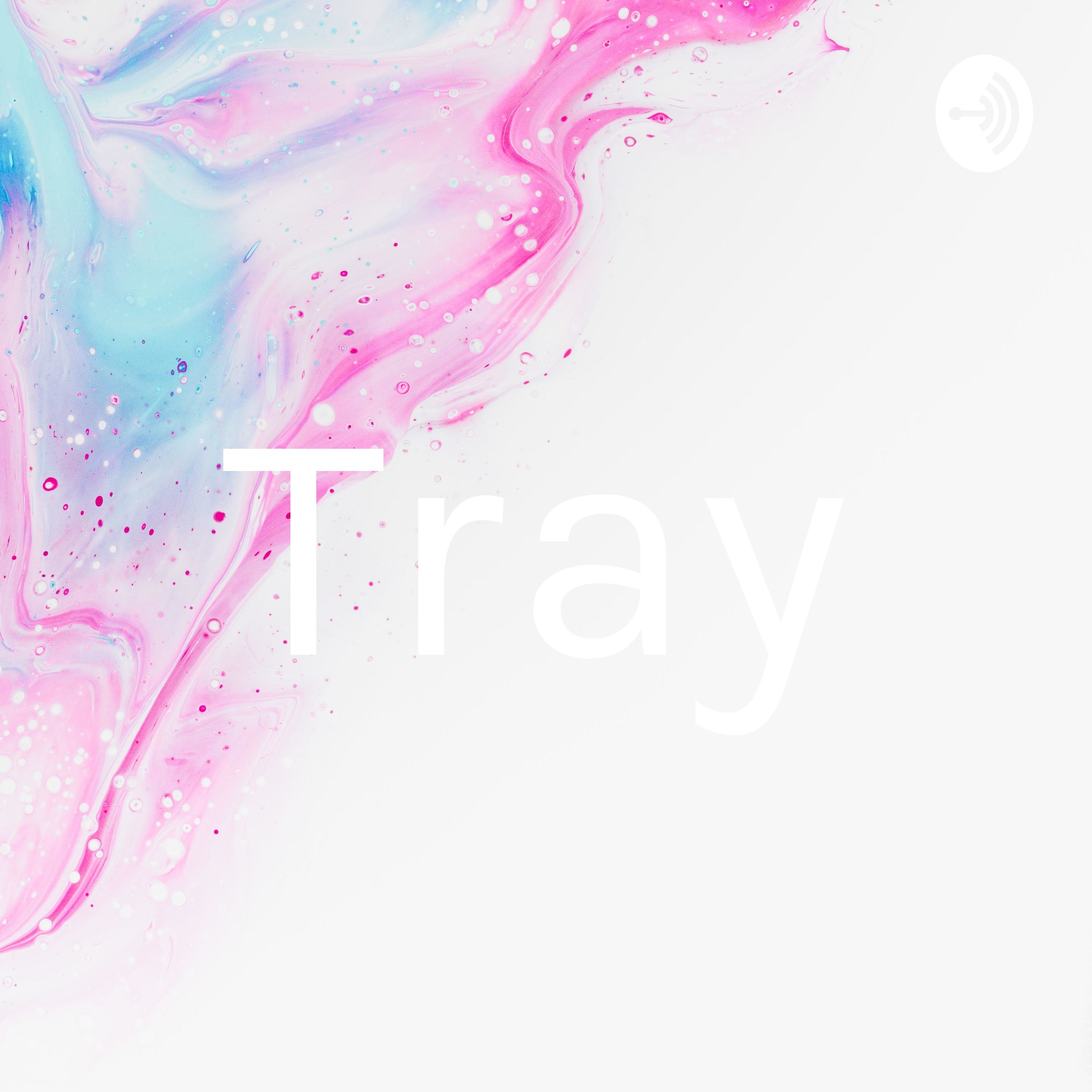 Tray podcast artwork