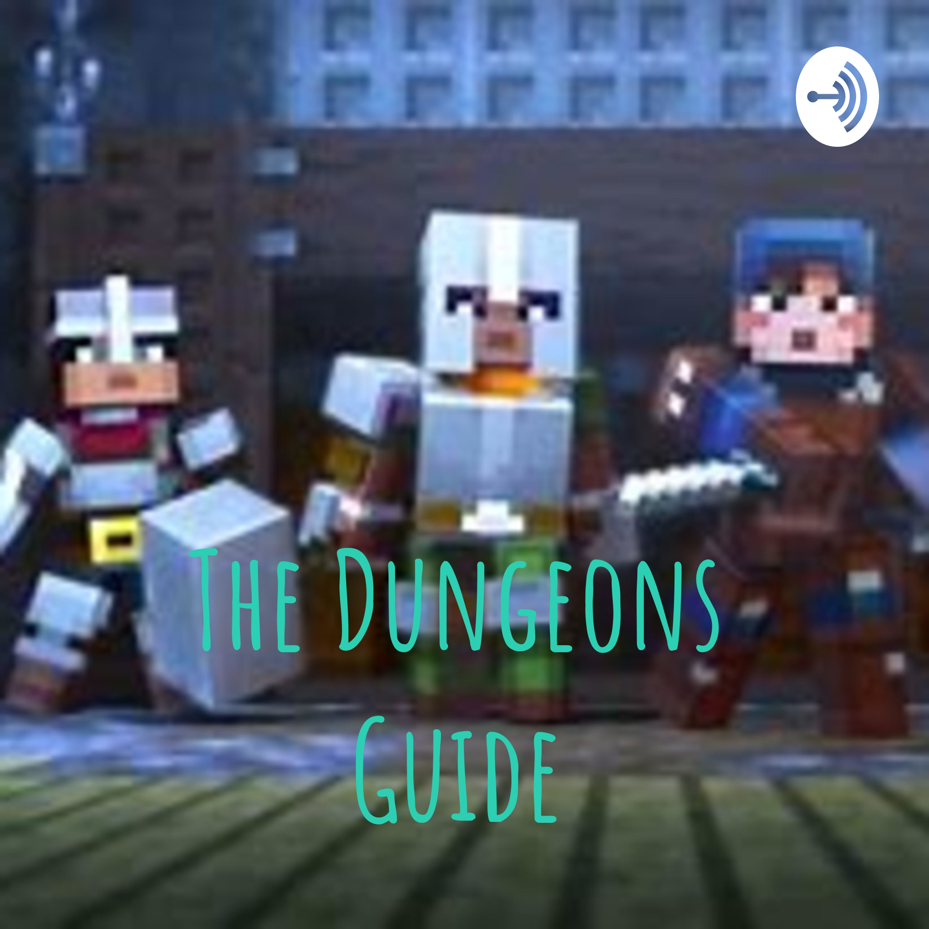 The Dungeons Guide podcast artwork