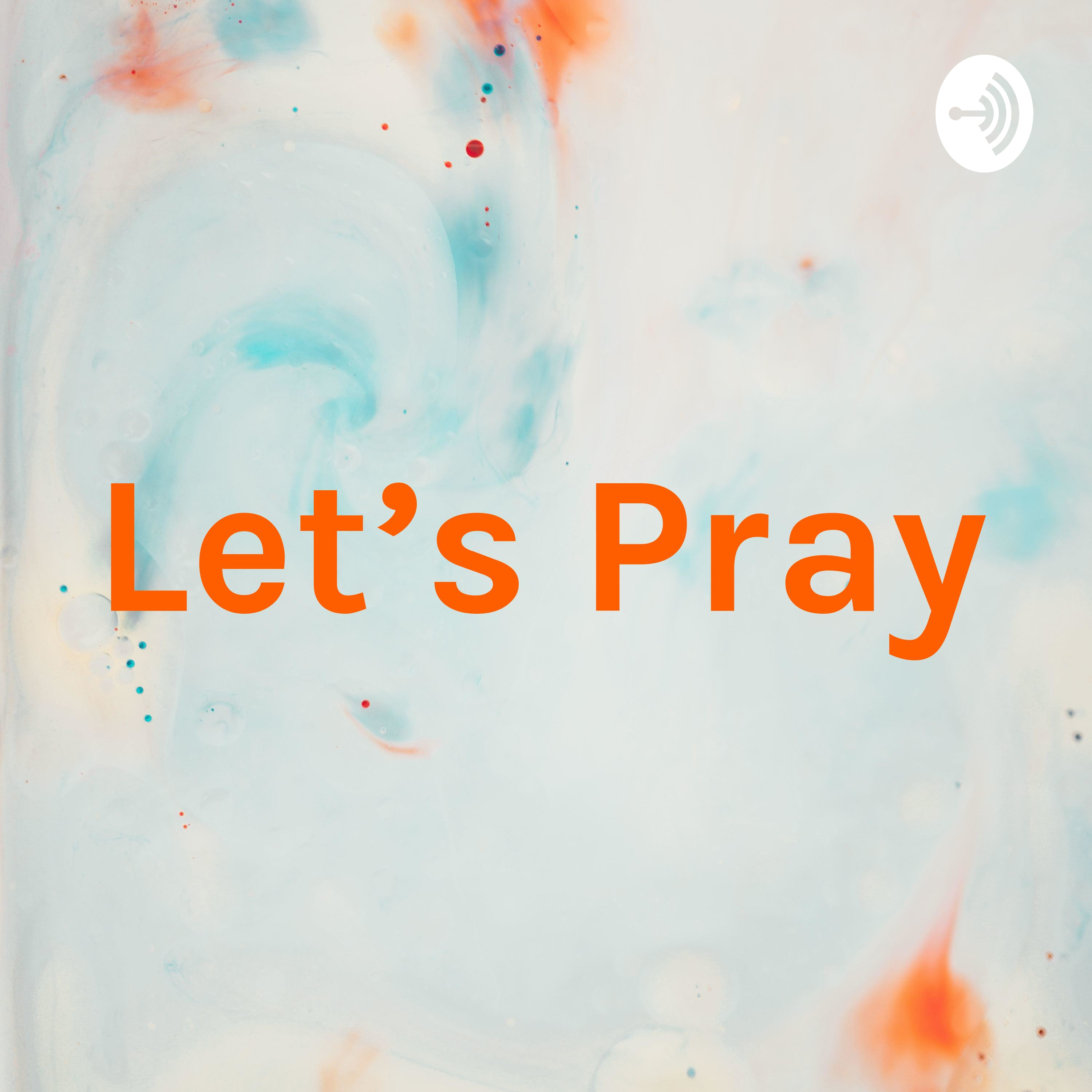 Let\'s Pray