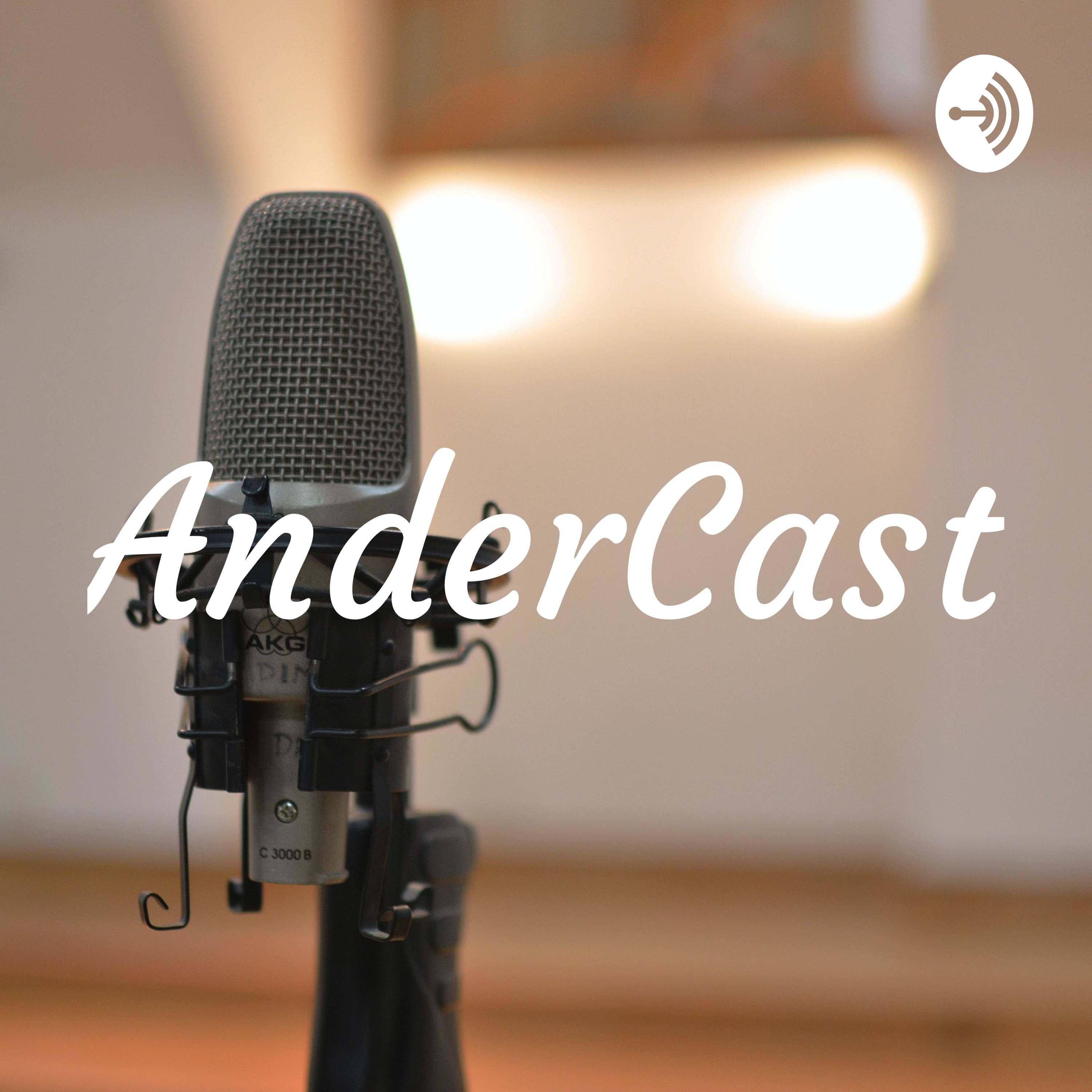AnderCast