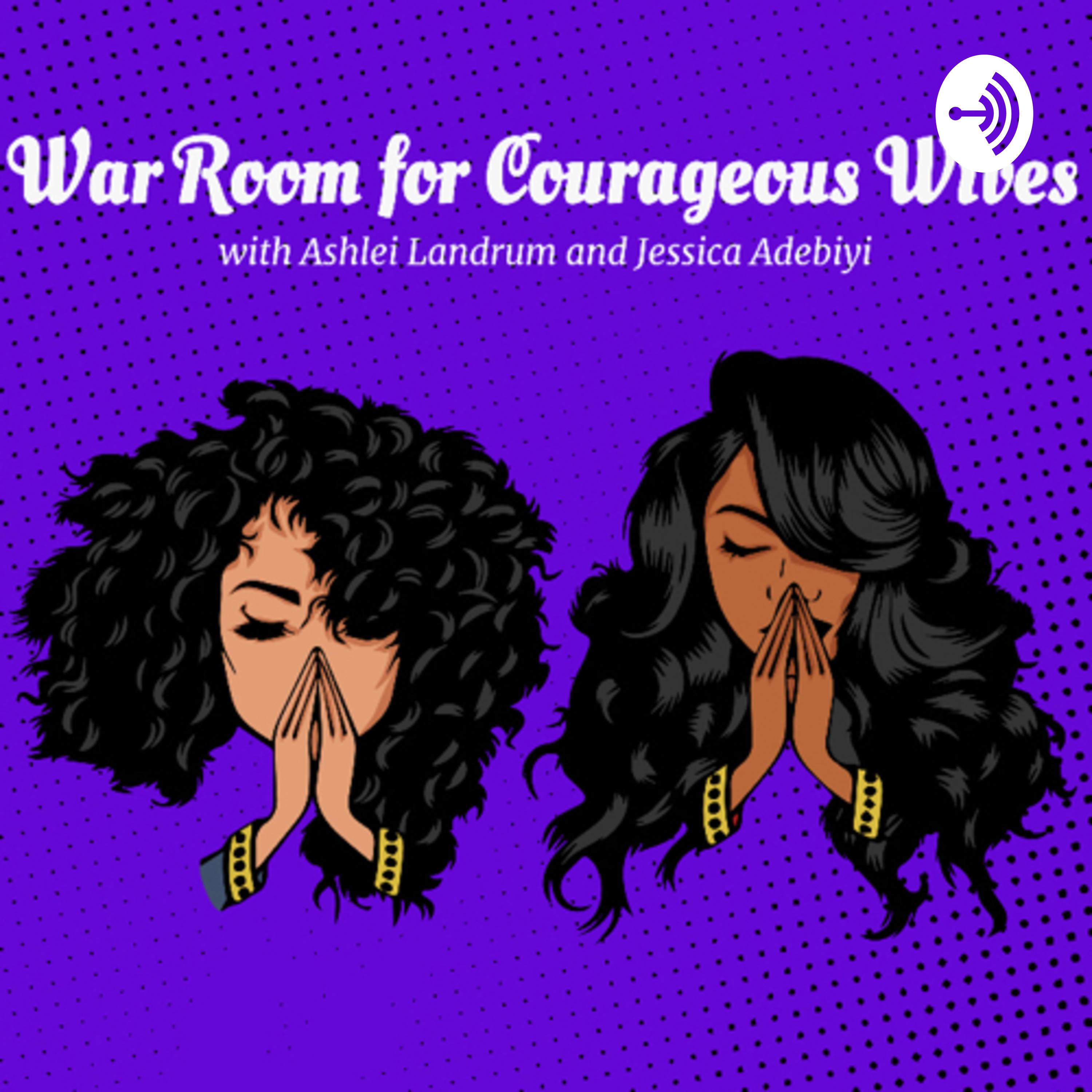 War Room for Courageous Wives ⚔️❤️