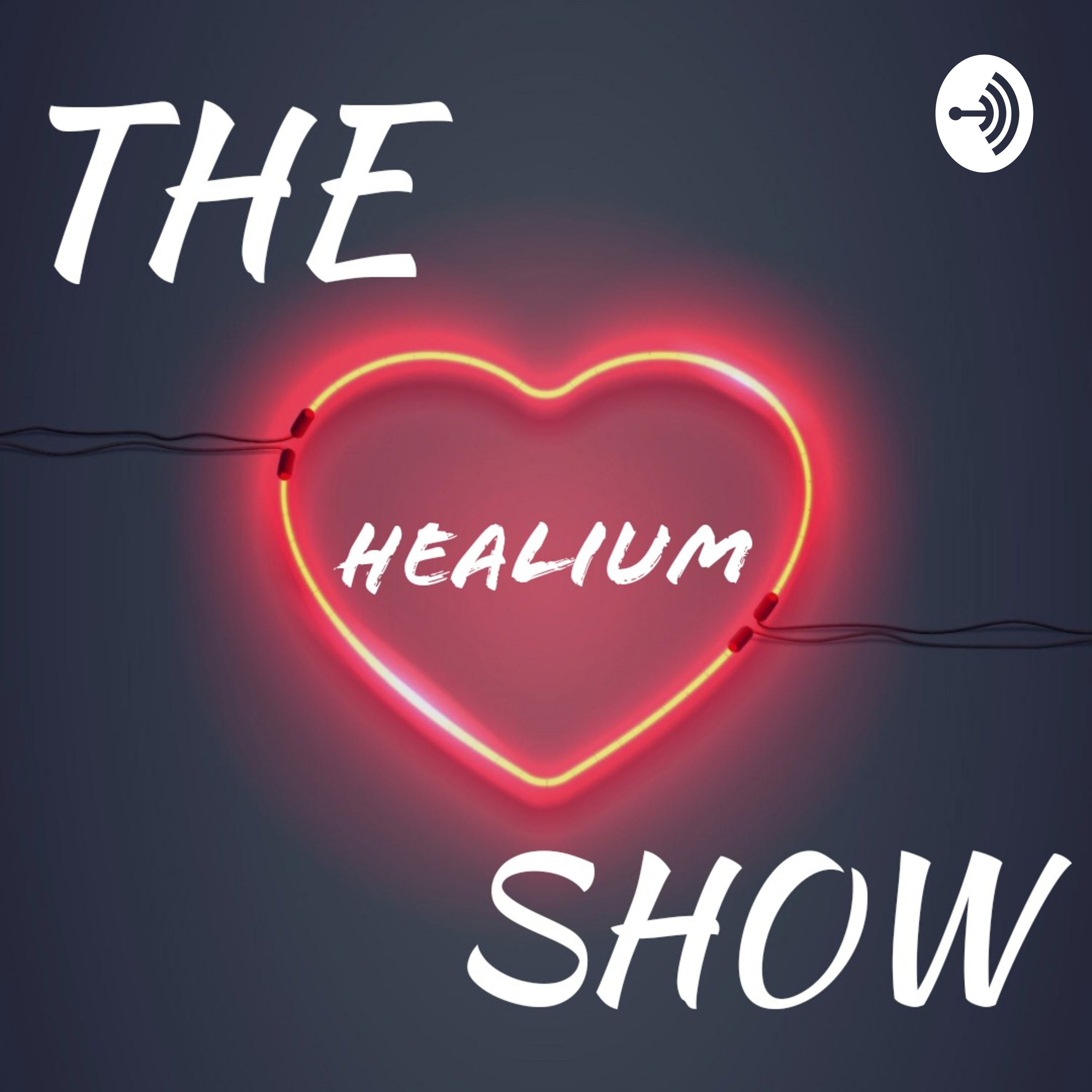 The Healium Show podcast artwork