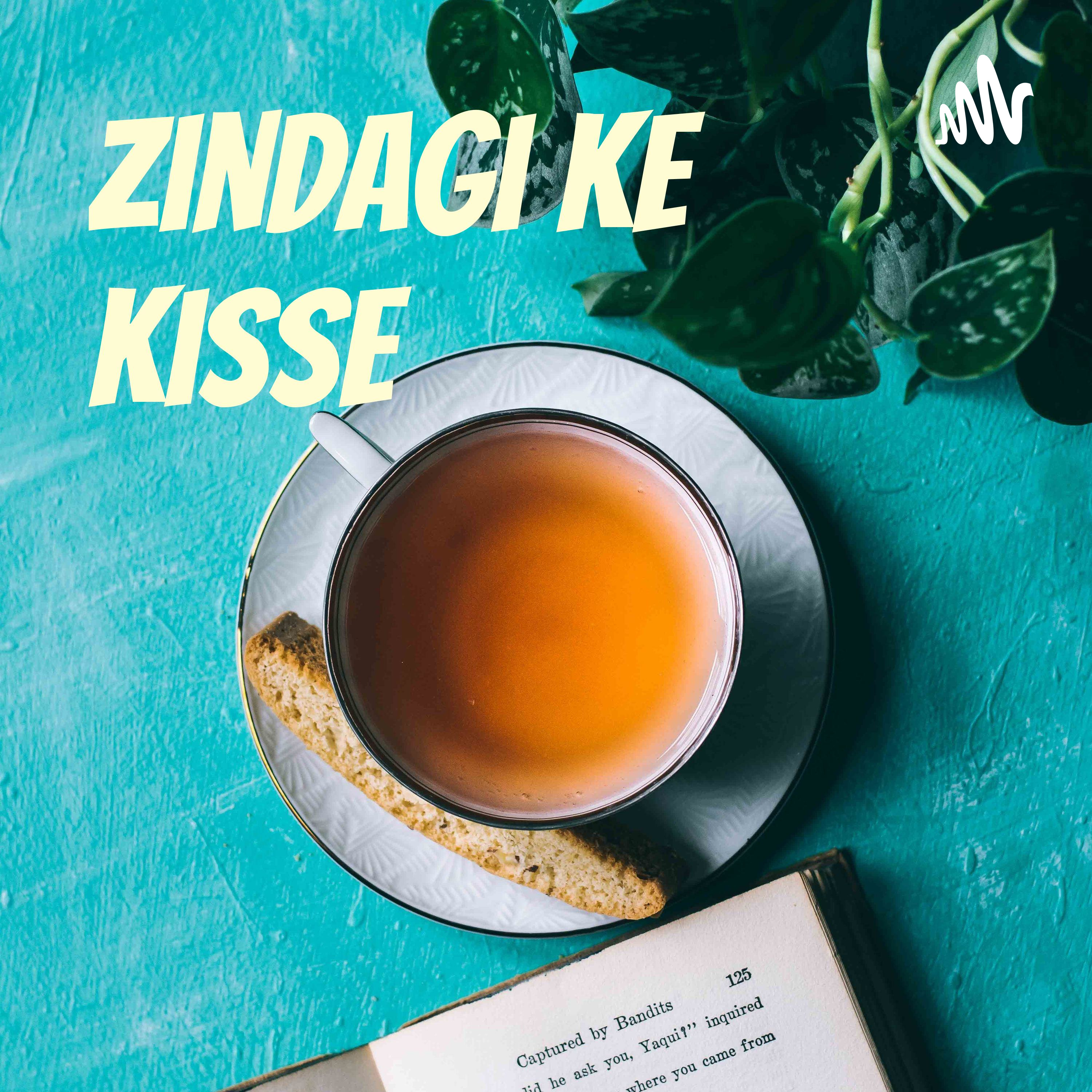 Zindagi ke kisse