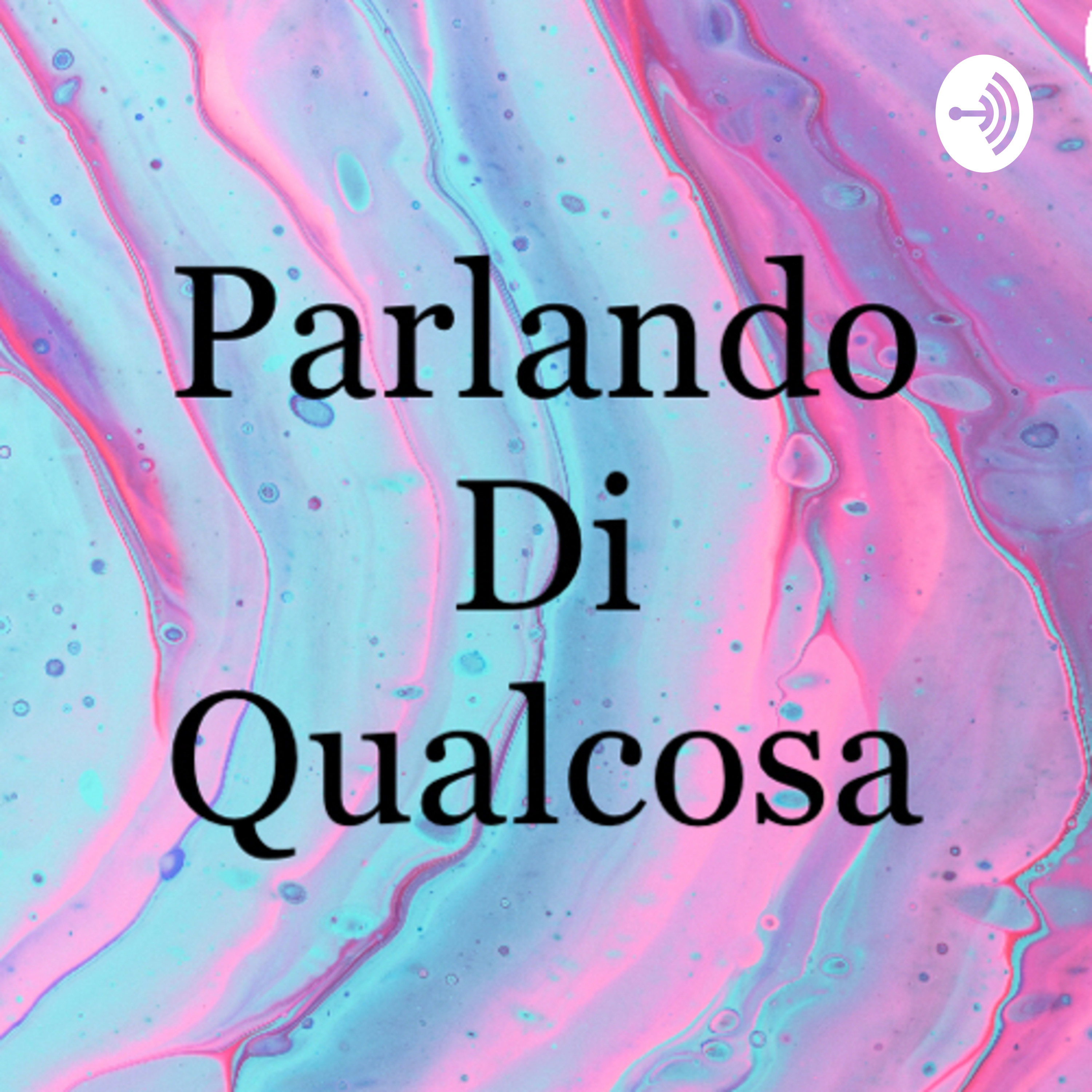 Parlando di Qualcosa