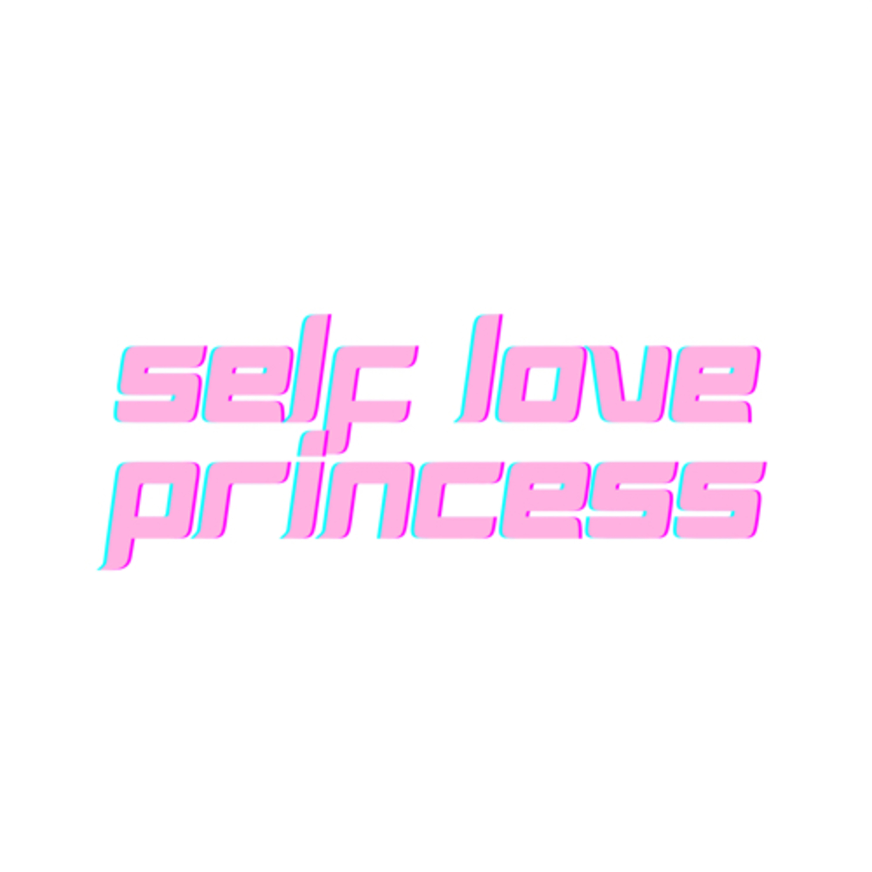 self love princess