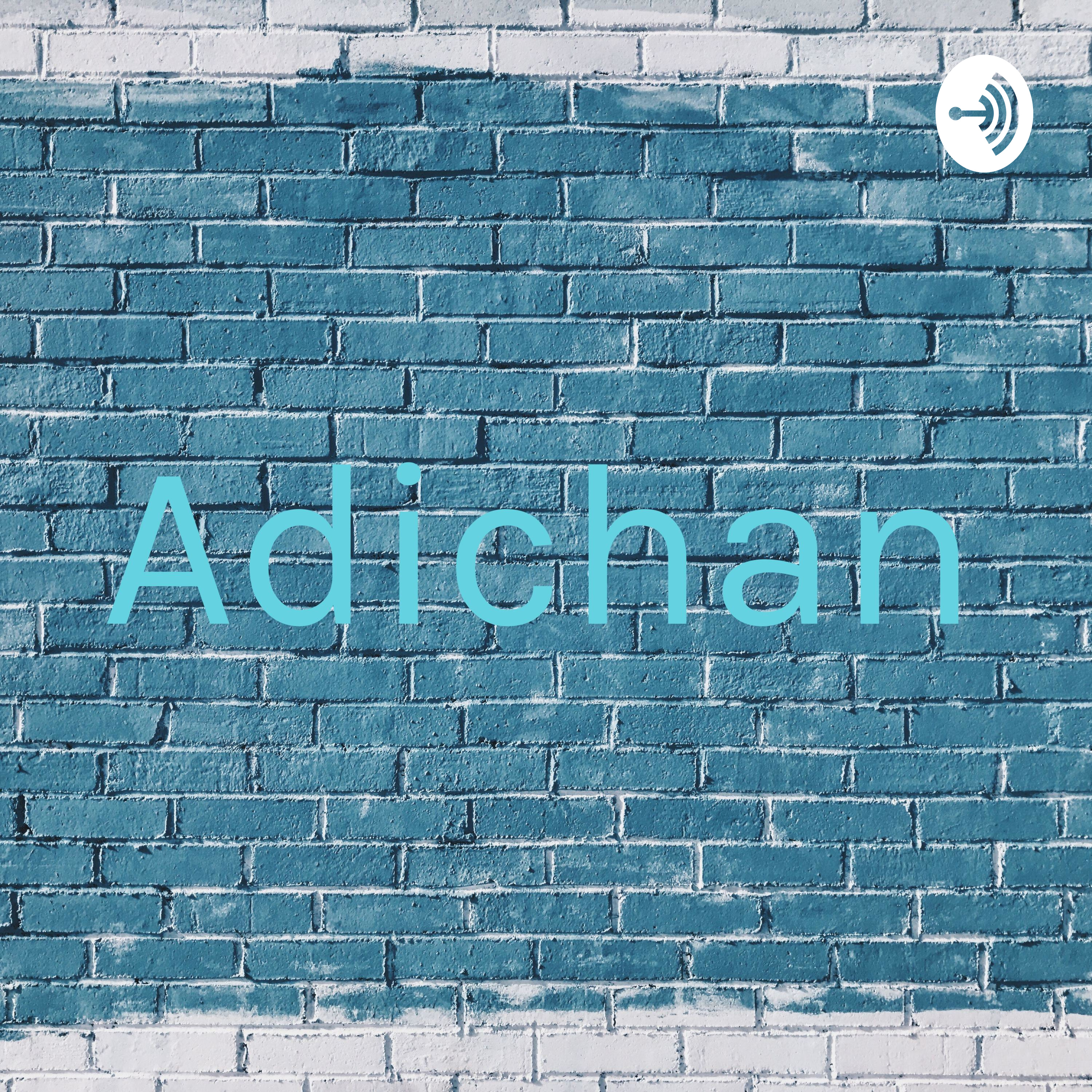 Adichan