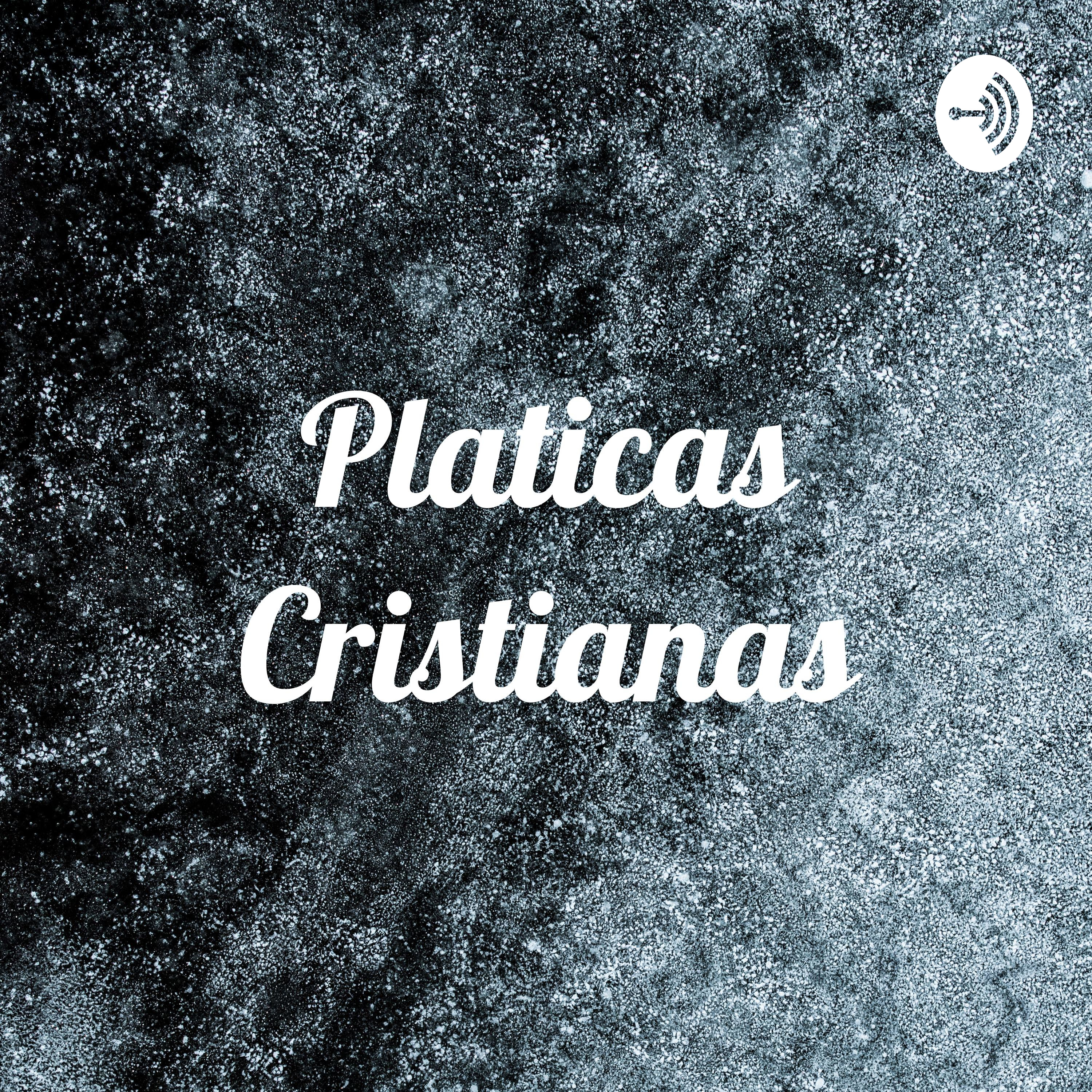Platicas Cristianas