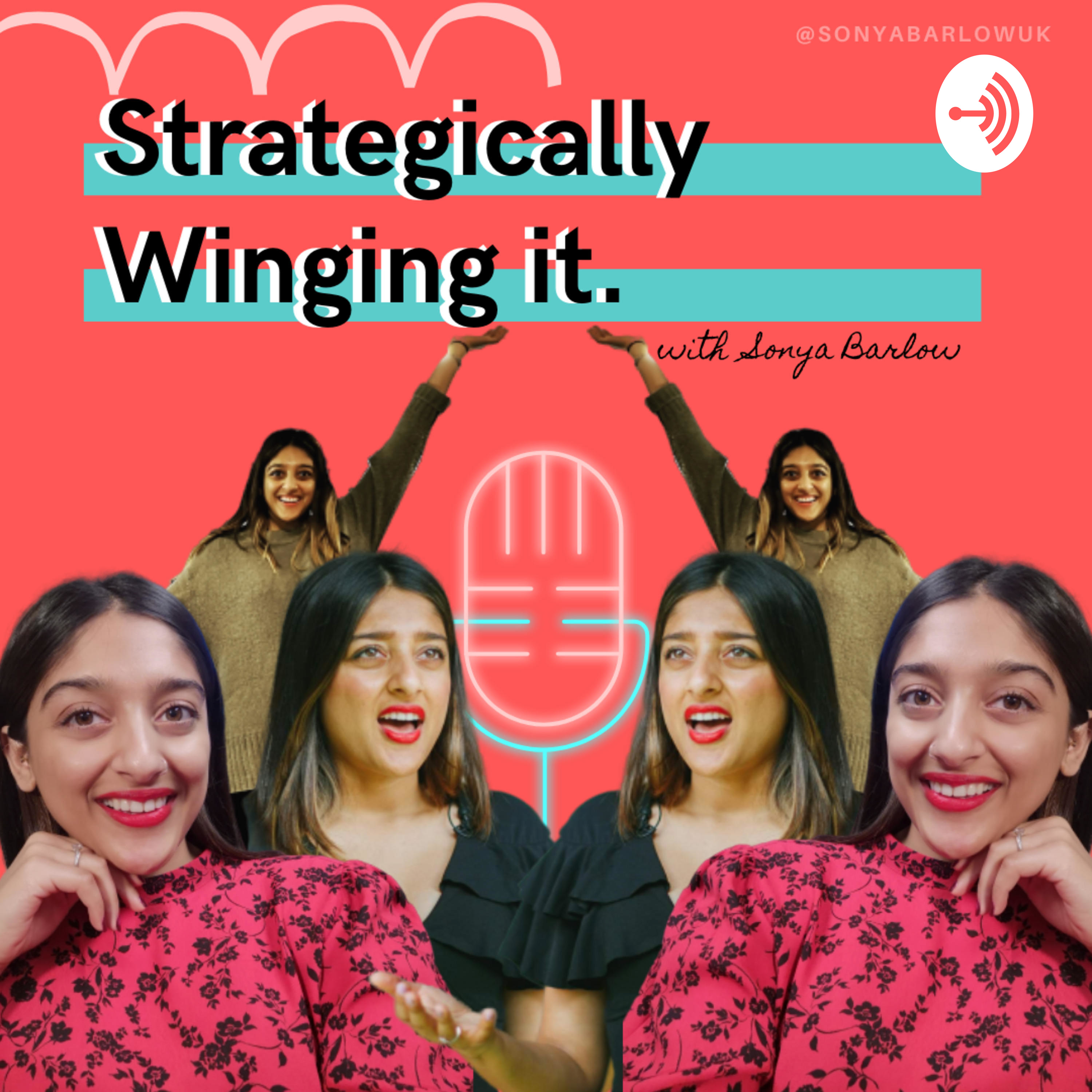 Strategically Winging It